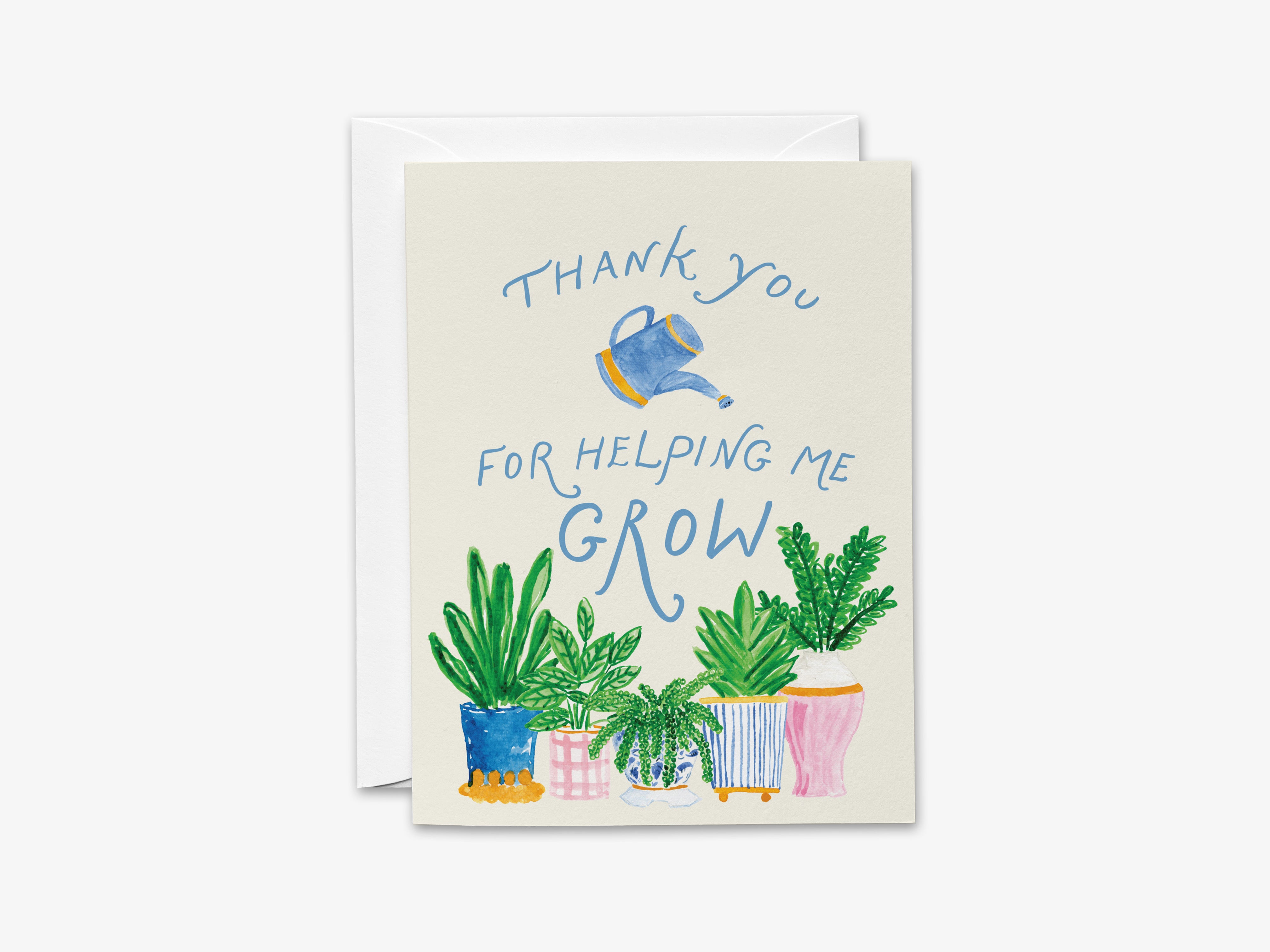 The image is a card with a message that says "Thank you for helping me grow" and features illustrations of potted plants.