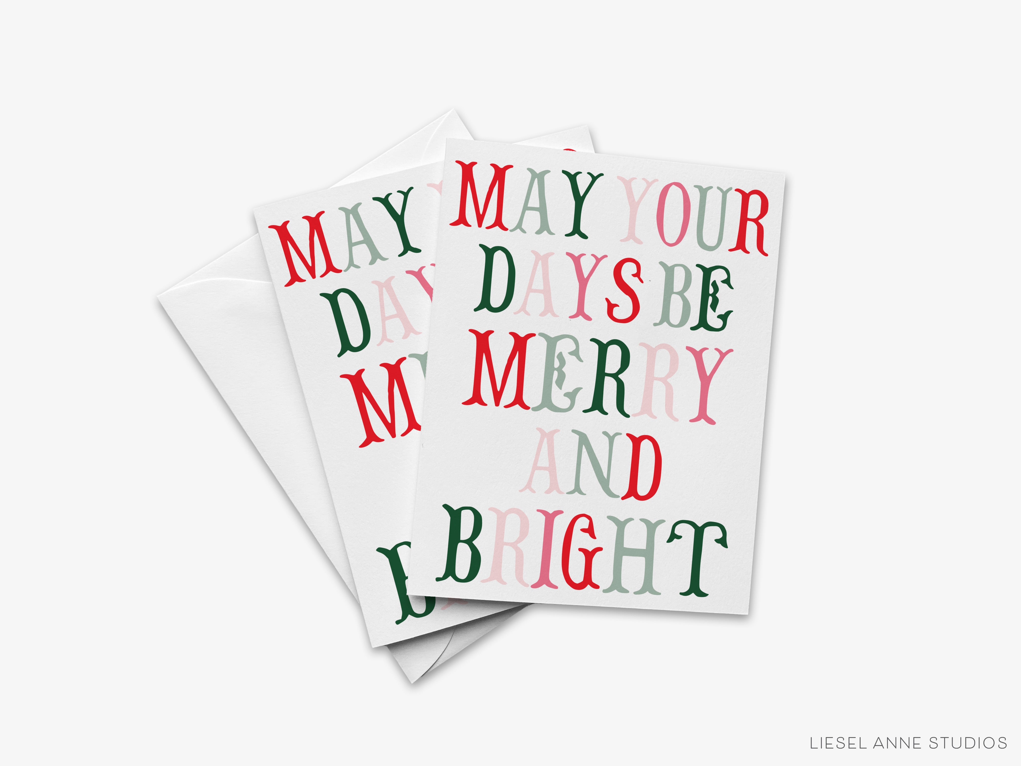 a set of greeting cards with the text "MAY YOUR DAYS BE MERRY AND BRIGHT" printed on them.