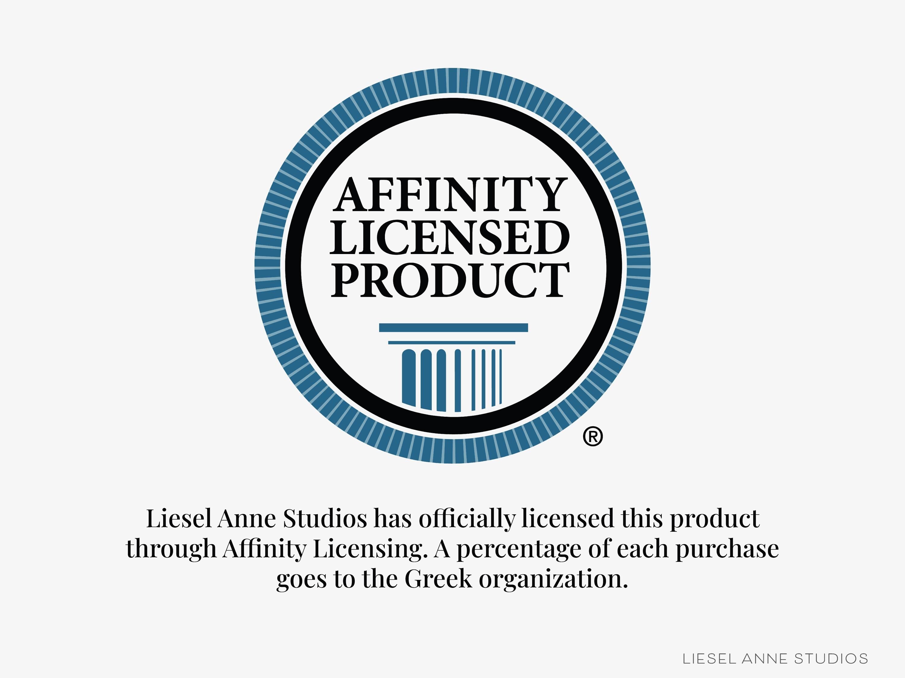 Affinity LLC has officially licensed this product through Affinity Licensing. A percentage of each purchase goes to the Greek organization.