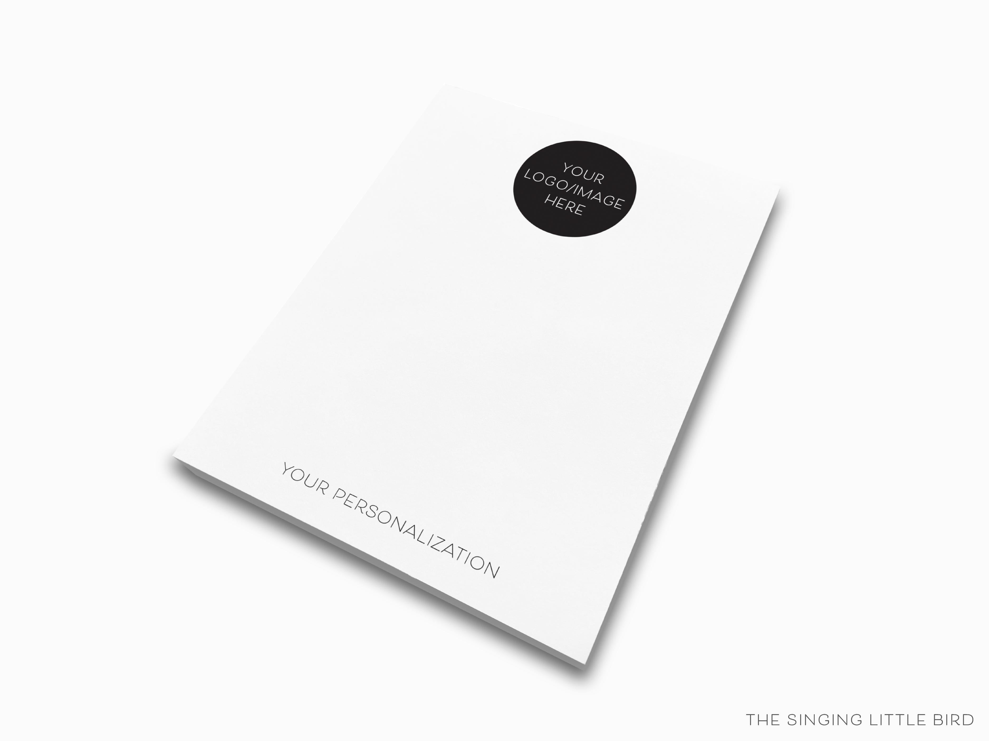 Custom Logo Notepad-These personalized notepads feature your custom design or logo, printed in the USA on a beautiful smooth stock. You choose which size you want (or bundled together for a beautiful gift set) and makes a great gift for the checklist lover in your life.-The Singing Little Bird