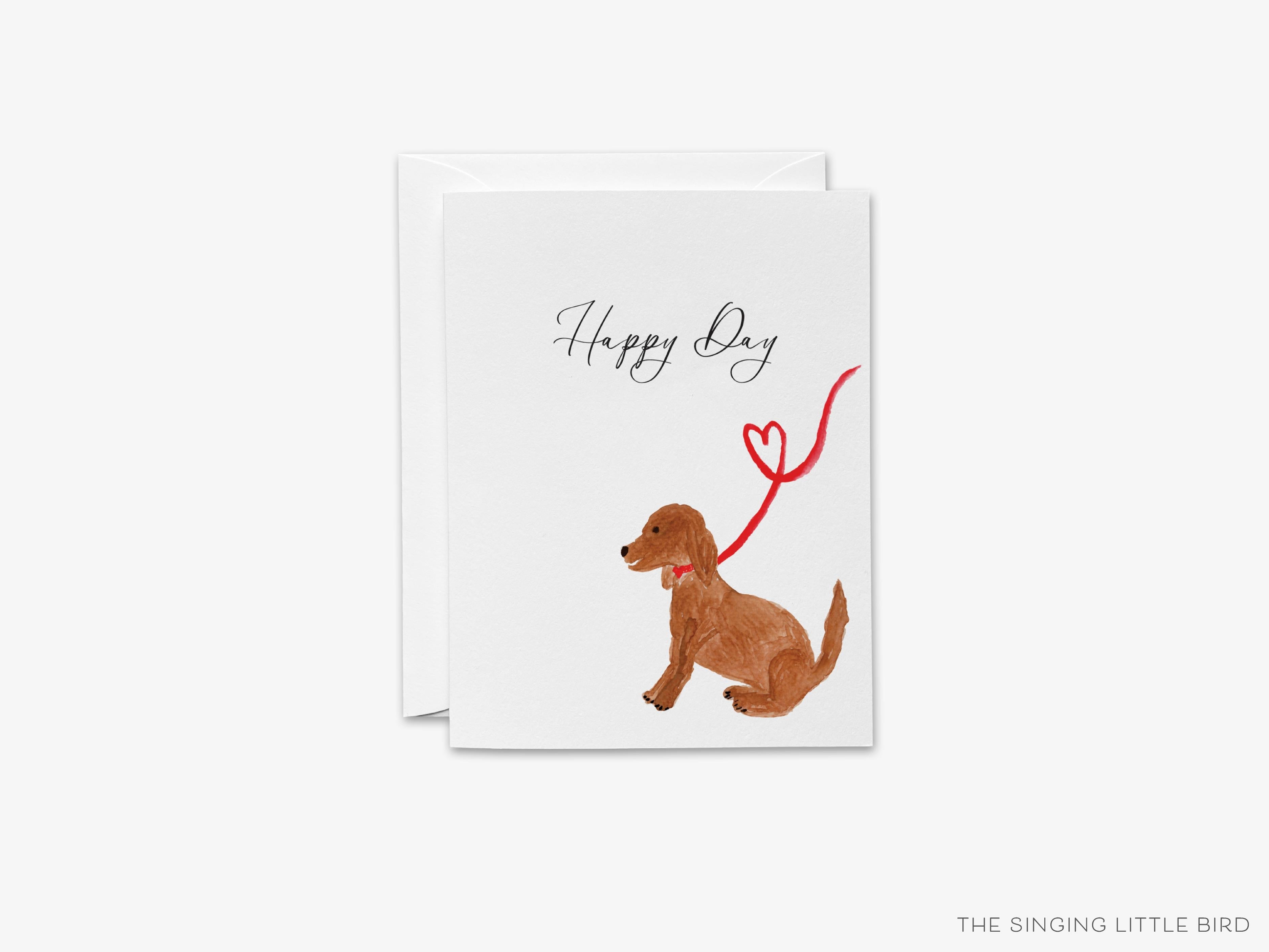 Dog Happy Day Greeting Card-These folded greeting cards are 4.25x5.5 and feature our hand-painted dog, printed in the USA on 100lb textured stock. They come with a White envelope and make a great thinking of you card for the puppy lover in your life.-The Singing Little Bird