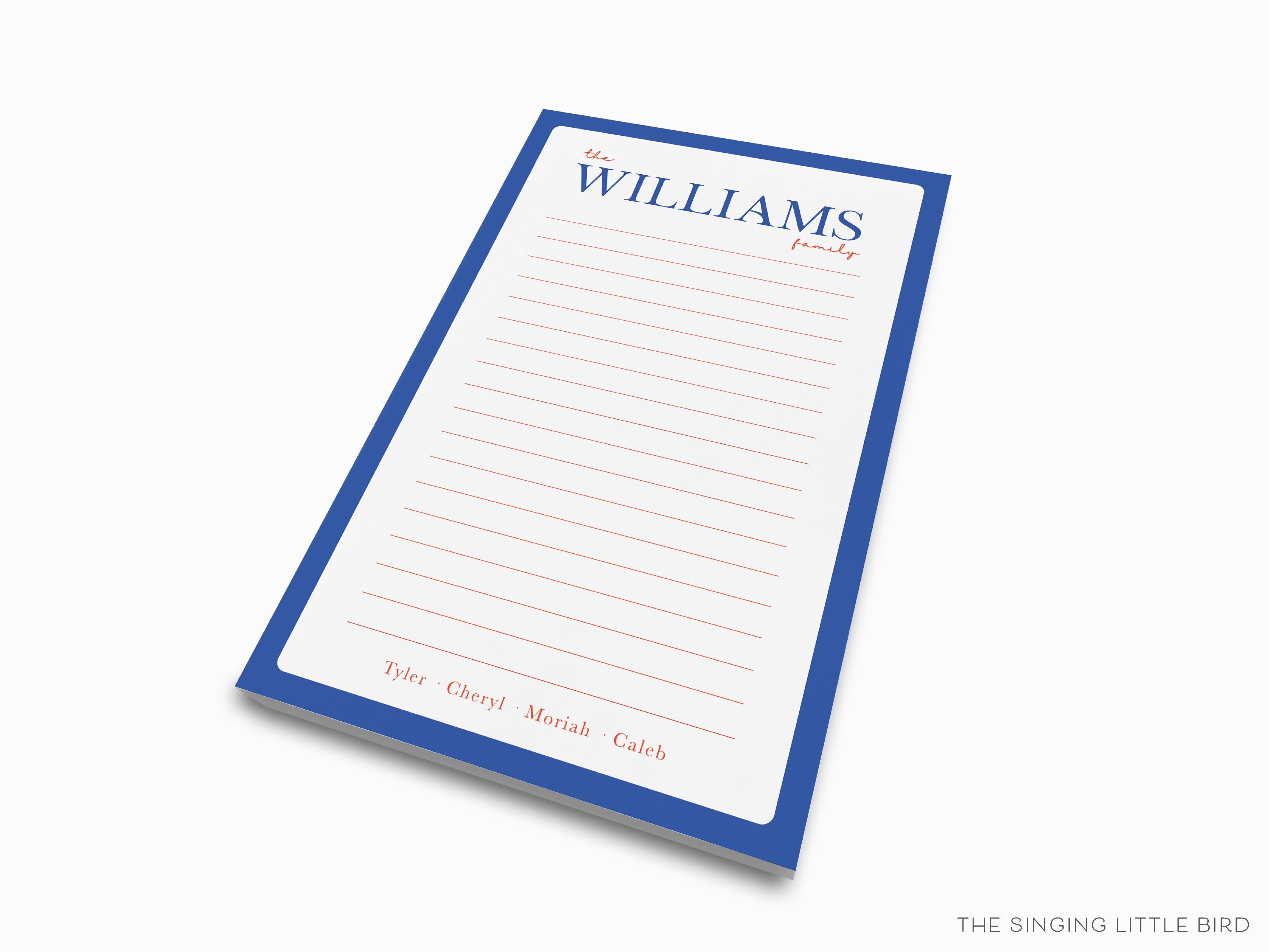 Family Duo Color Notepad-These personalized notepads feature our hand-painted watercolor script names, printed in the USA on a beautiful smooth stock. You choose which size you want (or bundled together for a beautiful gift set) and makes a great gift for the checklist and family lover in your life.-The Singing Little Bird