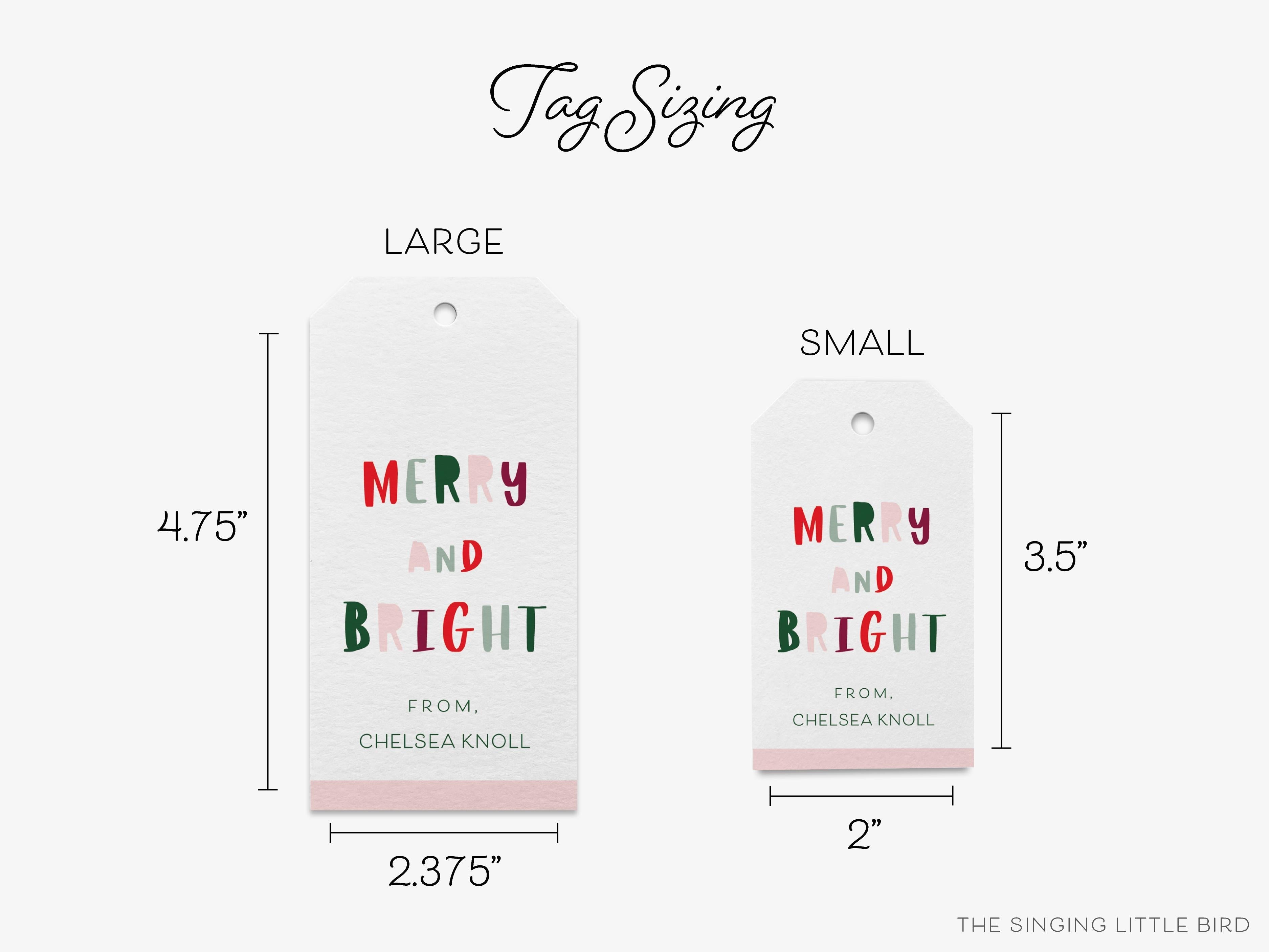 Personalized Merry and Bright Christmas Gift Tags-These gift tags come in sets, hole-punched with white twine and feature our hand-painted watercolor bold print, printed in the USA on 120lb textured stock. They make great tags for gifting or gifts for the holiday lover in your life.-The Singing Little Bird