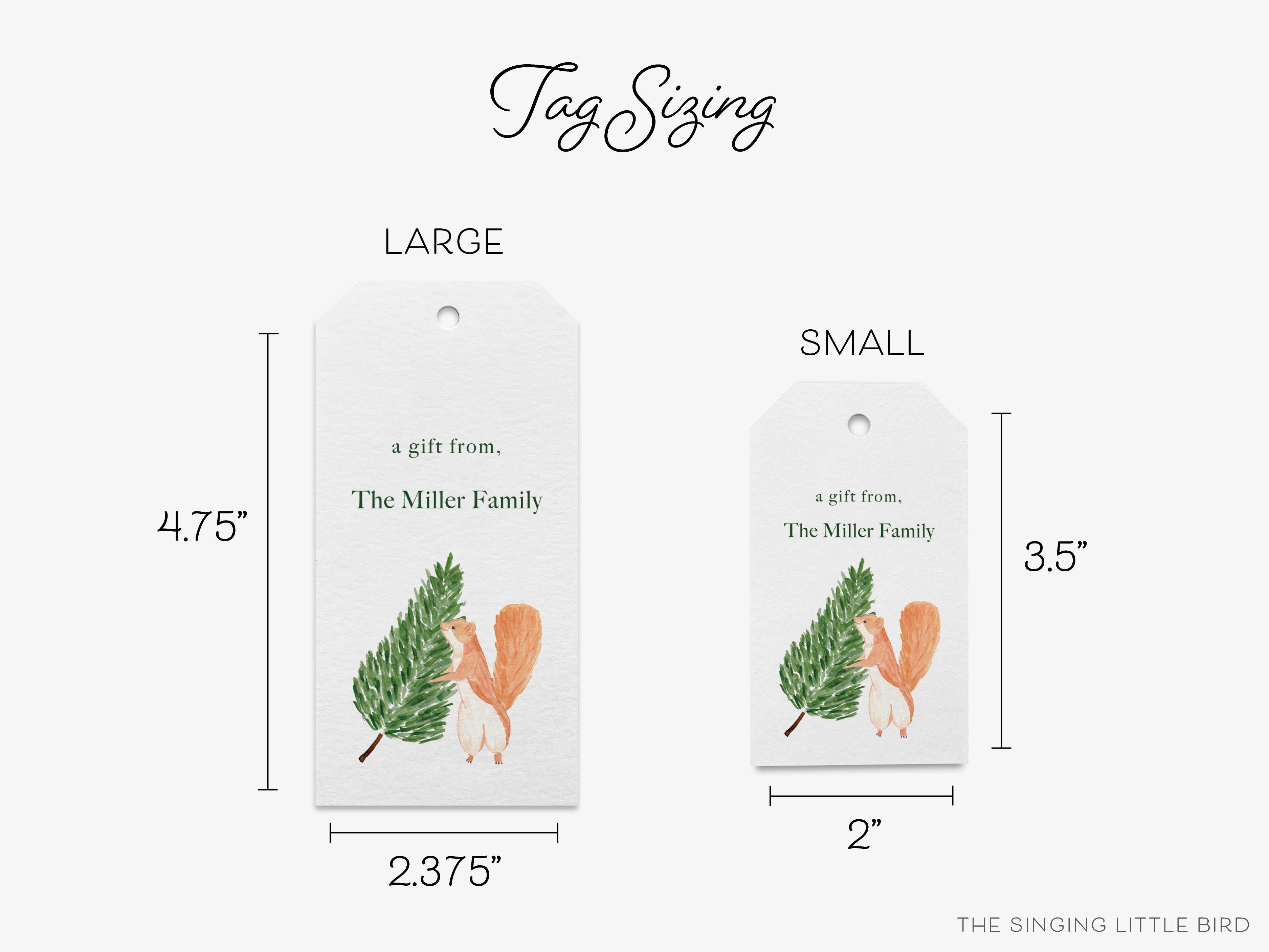 Personalized Tree Squirrel Christmas Gift Tags-These gift tags come in sets, hole-punched with white twine and feature our hand-painted watercolor evergreen tree and squirrel, printed in the USA on 120lb textured stock. They make great tags for gifting or gifts for the holiday lover in your life.-The Singing Little Bird