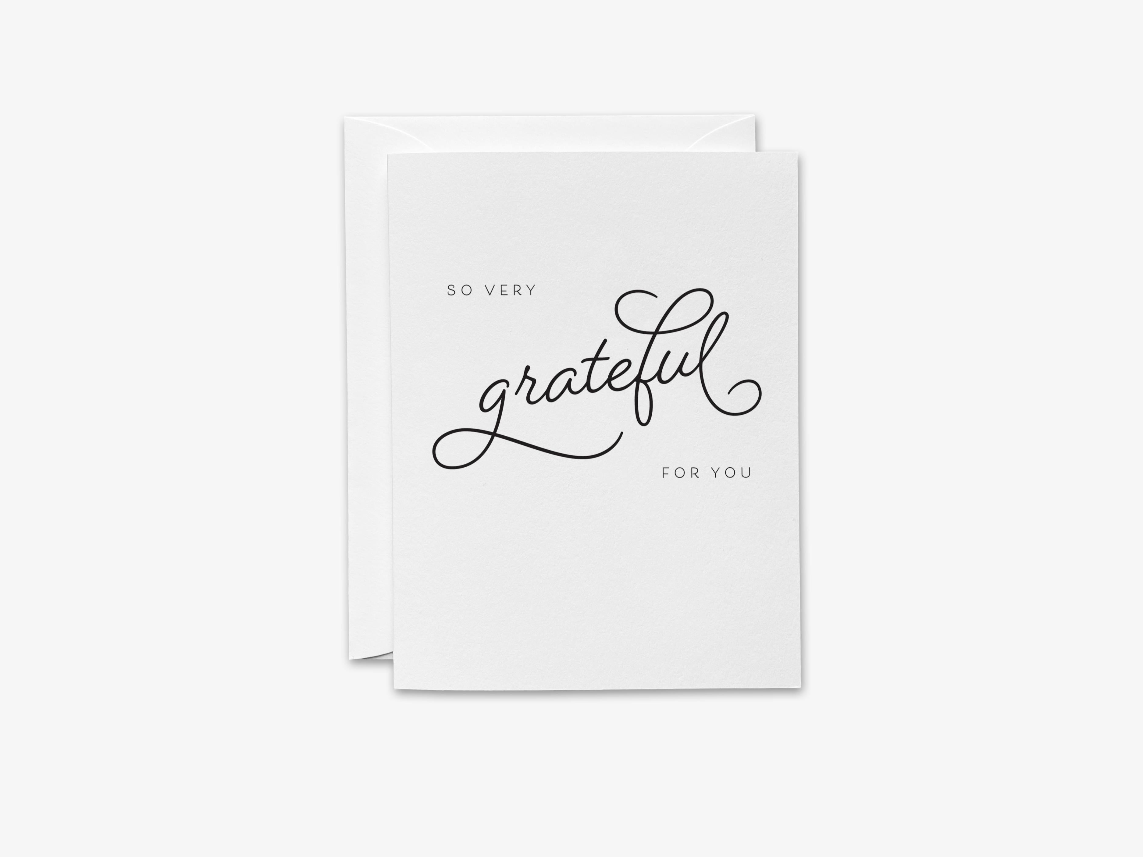 So Very Grateful for You Greeting Card-These folded greeting cards are 4.25x5.5 and feature our hand-painted script print, printed in the USA on 100lb textured stock. They come with a White envelope and make a great thank you card for the modern lover in your life.-The Singing Little Bird