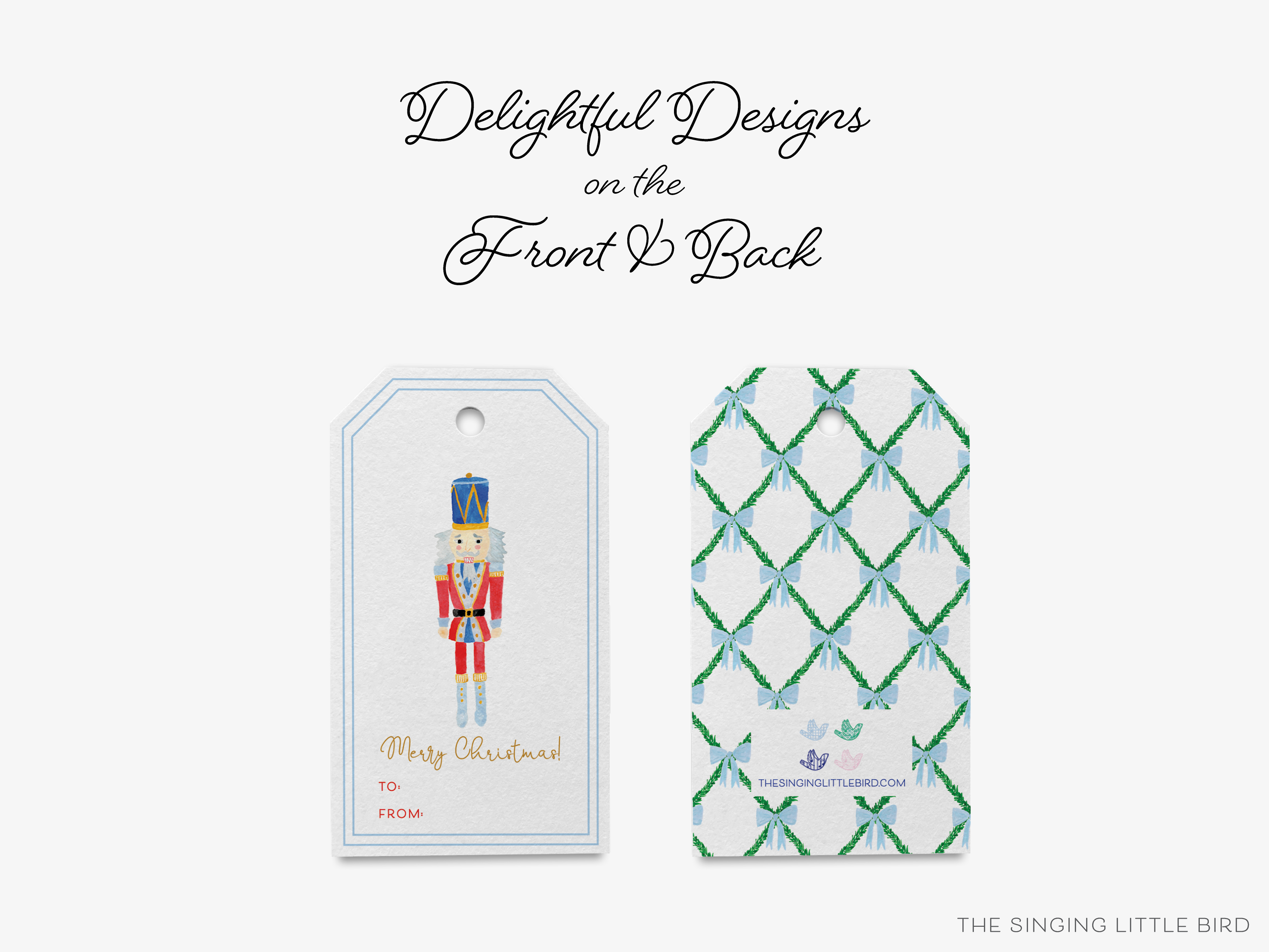two tags, one with a nutcracker and the other with a patterned design, both labeled as "Delightful Designs on the Front & Back".