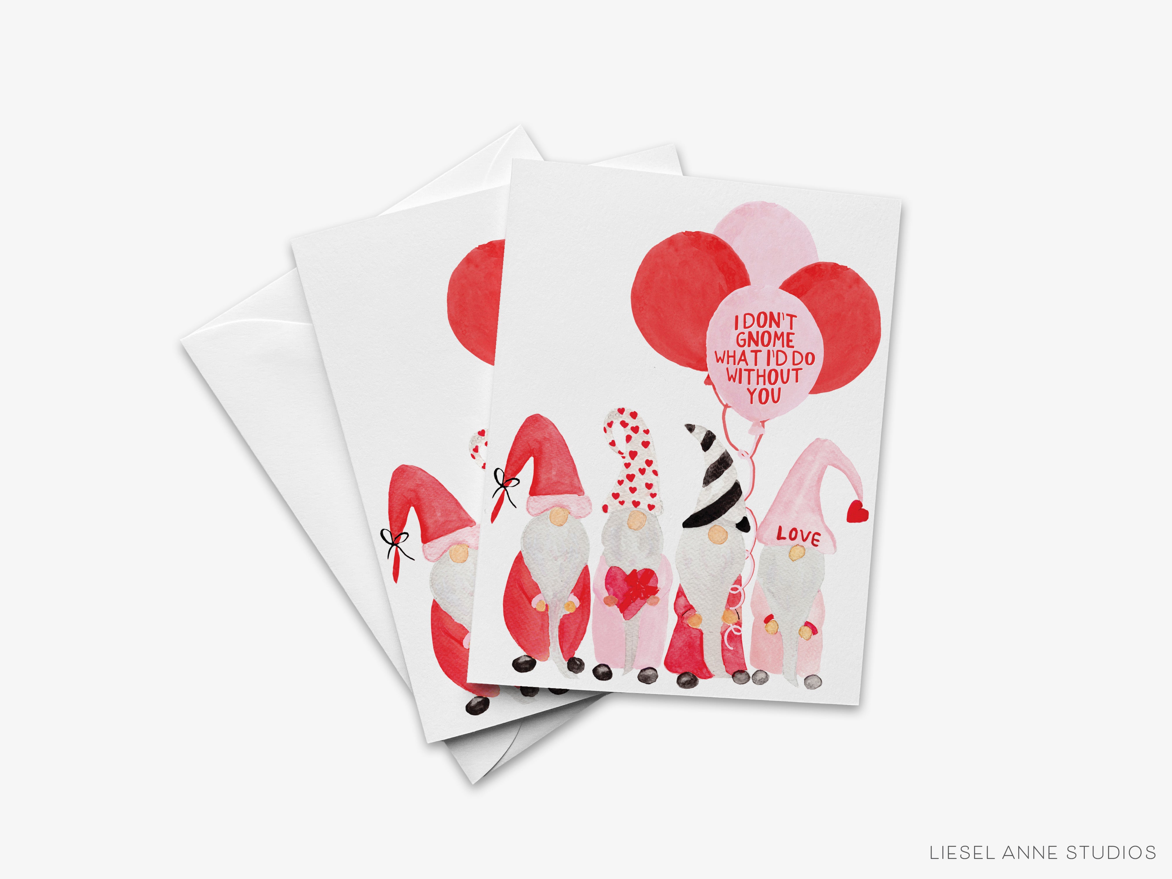 A Valentine's Day card featuring a group of gnomes holding red balloons and a sign that says "I don't know what I do without you".