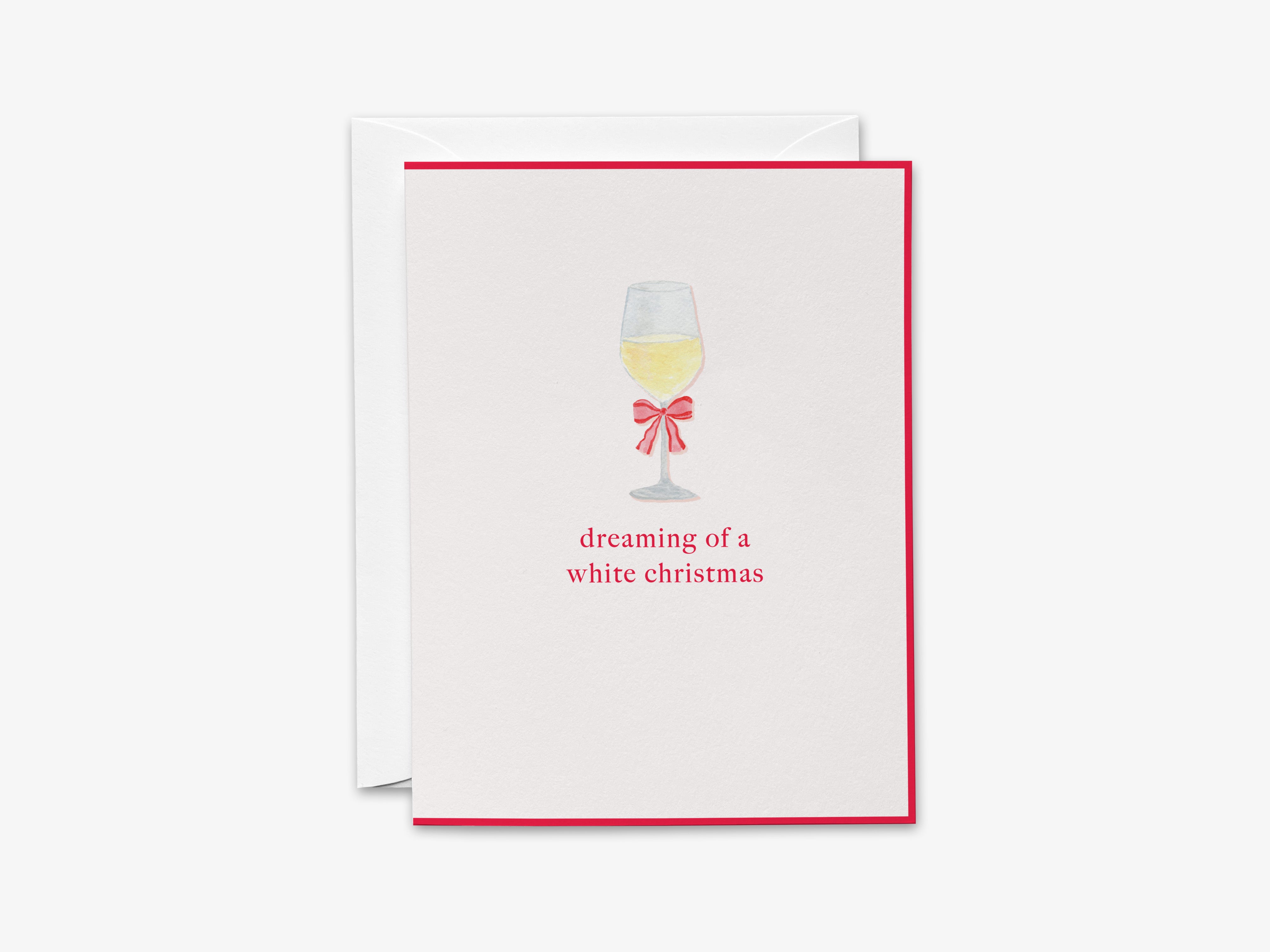 The image is a greeting card with a wine glass illustration and the text "dreaming of a white christmas" written on it.
