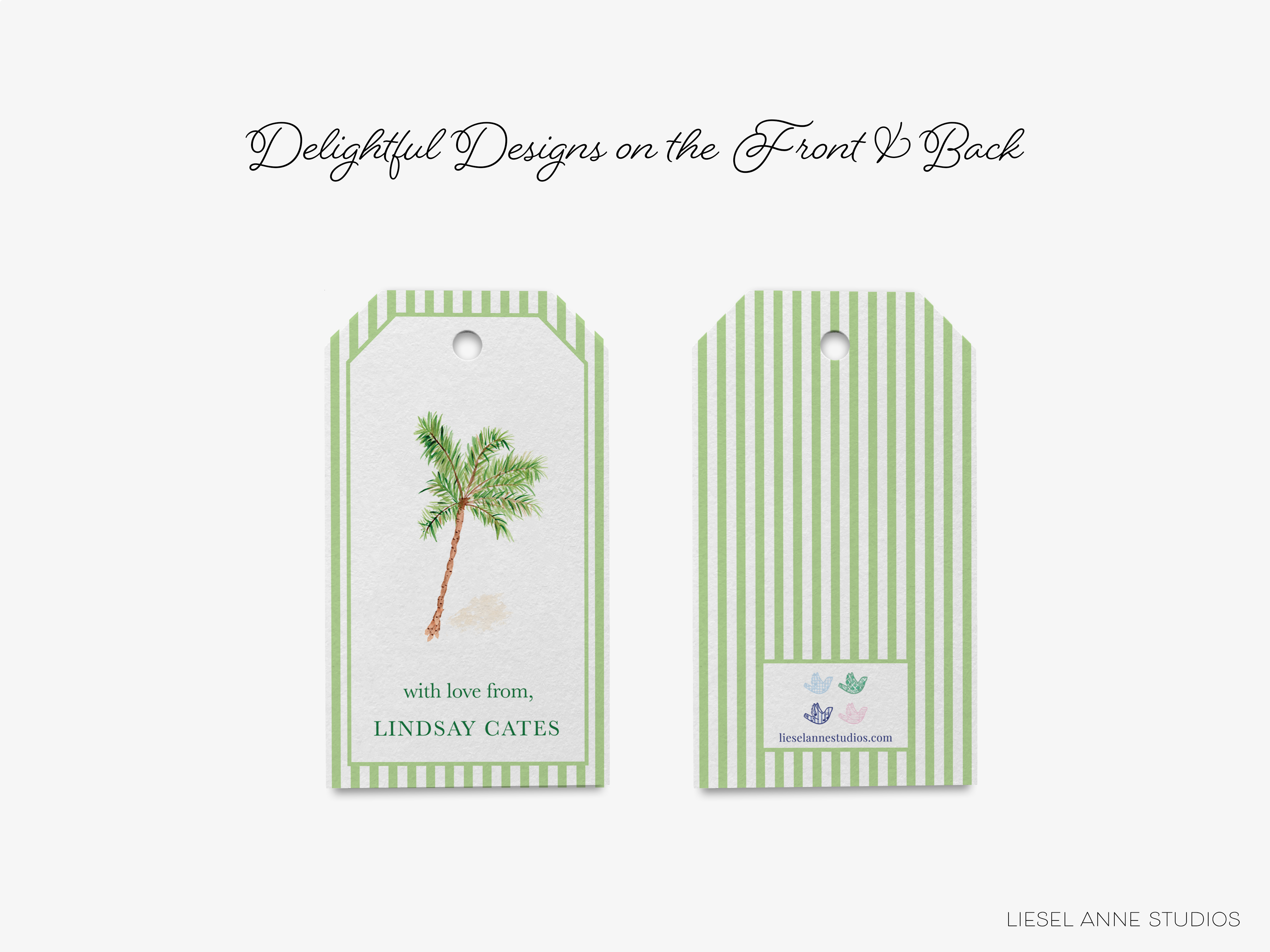 two green and white tags with a palm tree design, along with a message that reads "with love from, LINDSAY CATES".