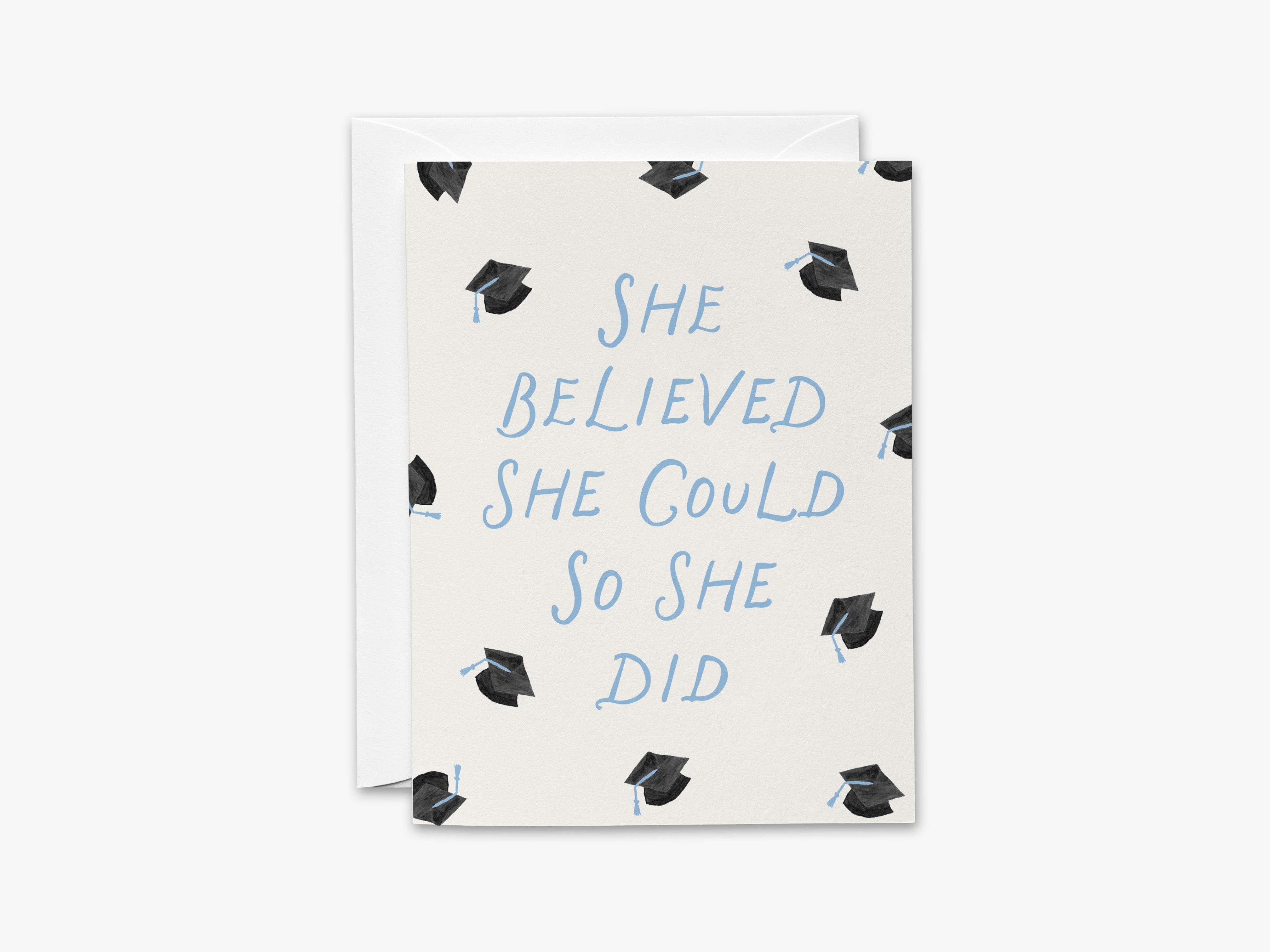 The image is a greeting card with a graduation cap pattern and the text "She believed she could so she did" printed on it.