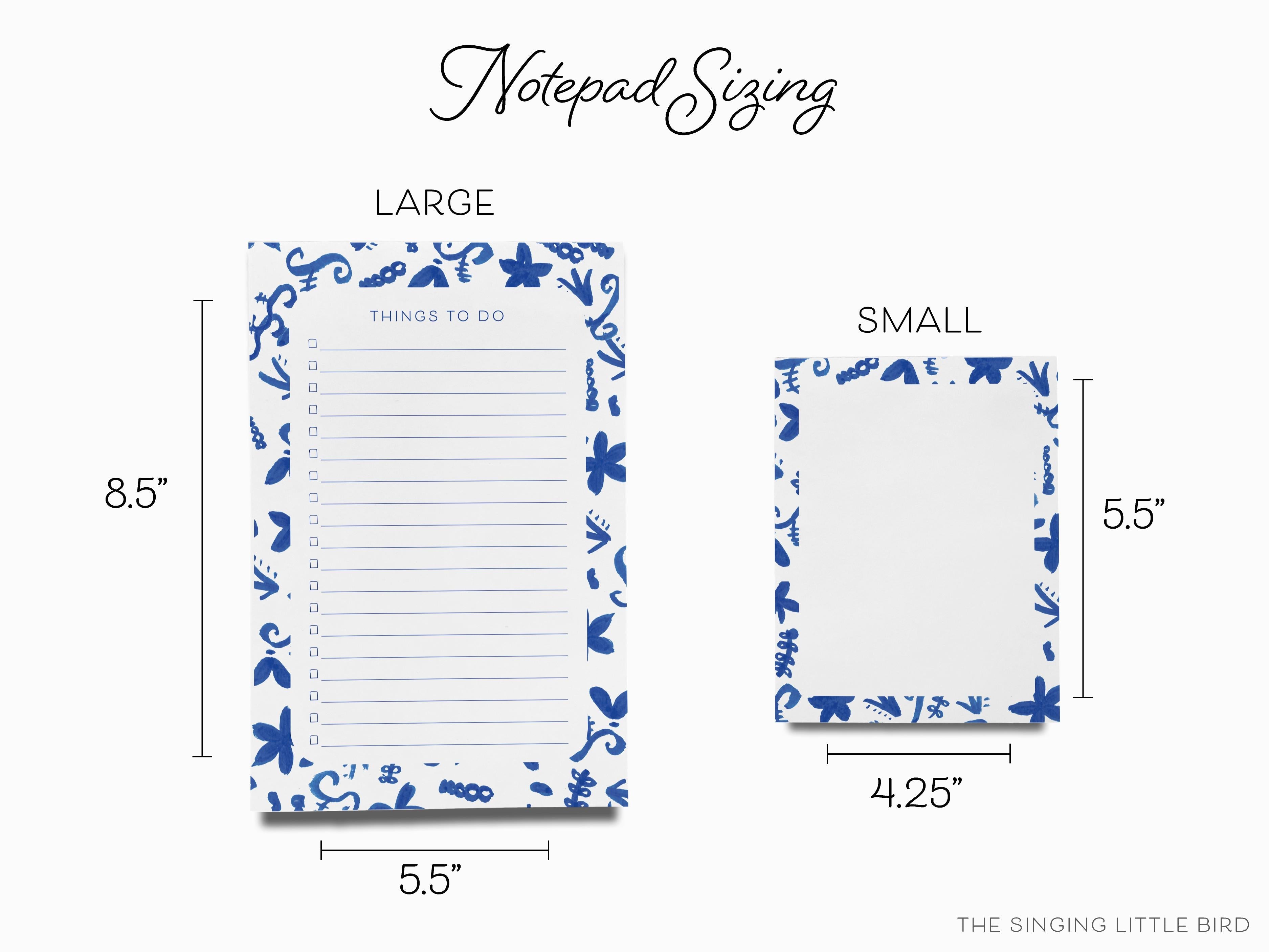 Chinoiserie Notepad-These notepads feature our hand-painted watercolor floral pattern, printed in the USA on a beautiful smooth stock. You choose which size you want (or bundled together for a beautiful gift set) and makes a great gift for the checklist and chinoiserie lover in your life.-The Singing Little Bird