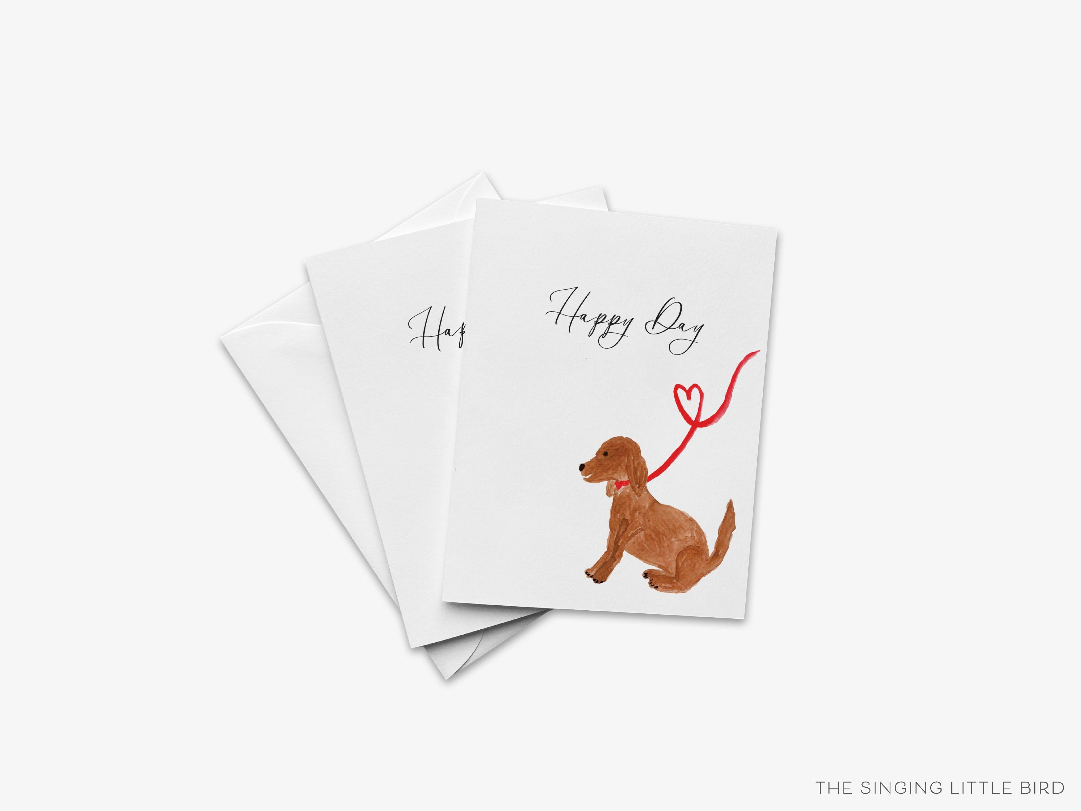 Dog Happy Day Greeting Card-These folded greeting cards are 4.25x5.5 and feature our hand-painted dog, printed in the USA on 100lb textured stock. They come with a White envelope and make a great thinking of you card for the puppy lover in your life.-The Singing Little Bird