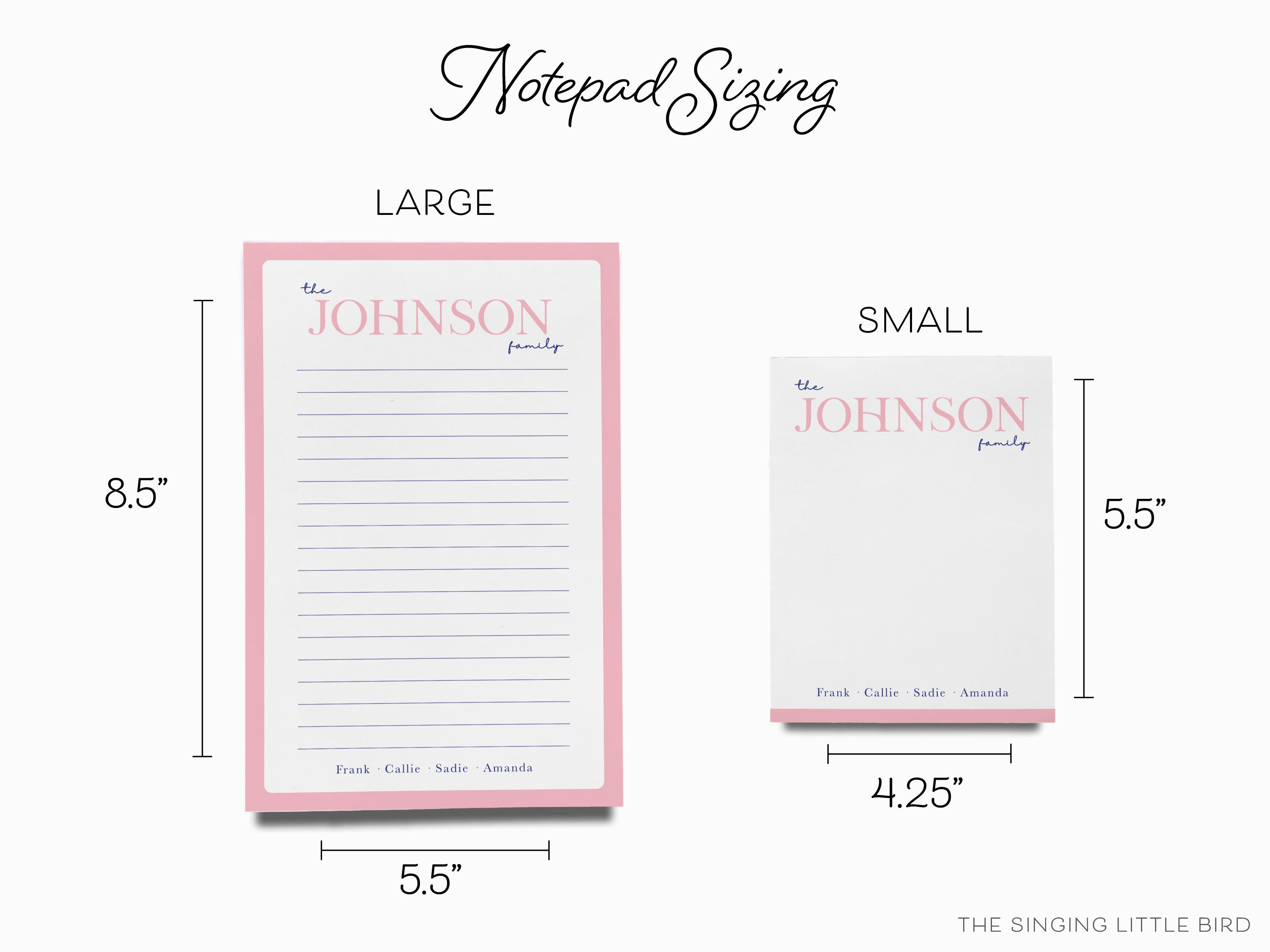 Family Duo Color Notepad-These personalized notepads feature our hand-painted watercolor script names, printed in the USA on a beautiful smooth stock. You choose which size you want (or bundled together for a beautiful gift set) and makes a great gift for the checklist and family lover in your life.-The Singing Little Bird