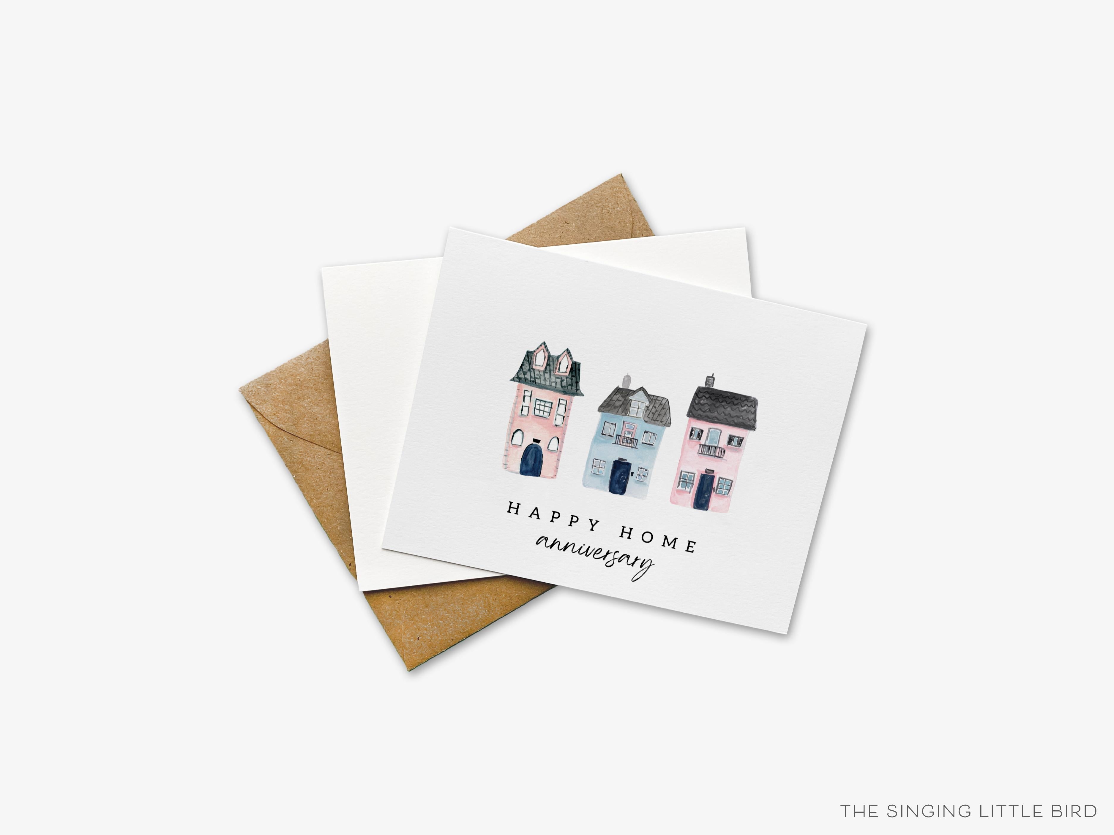 Happy Home Anniversary Greeting Card-These folded greeting cards are 4.25x5.5 and feature our hand-painted houses, printed in the USA on 100lb textured stock. They come with a White or Kraft envelope and make a great card to say Happy Homiversary!-The Singing Little Bird
