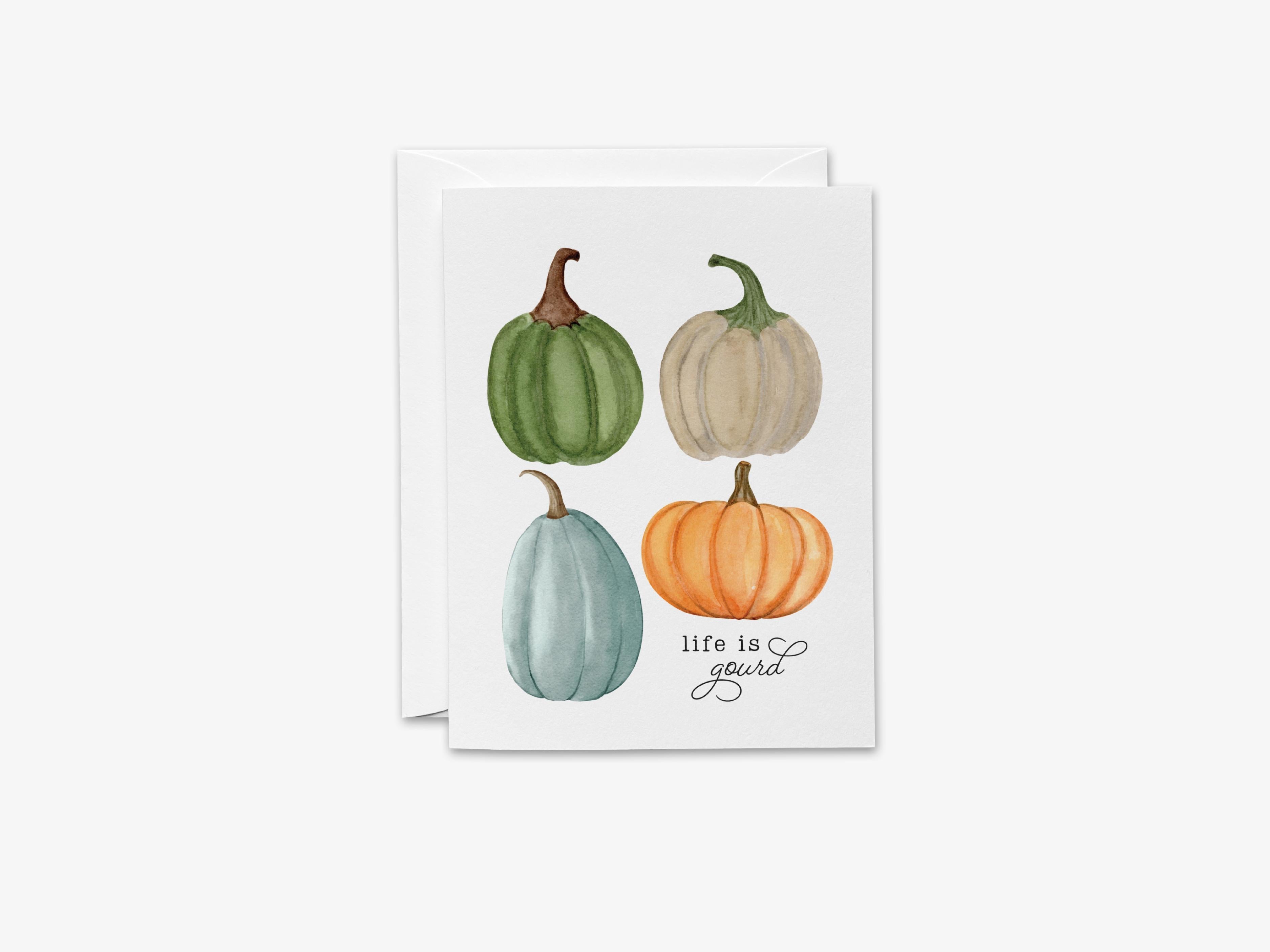 Life is Gourd Pumpkin Pun Greeting Card-These folded greeting cards are 4.25x5.5 and feature our hand-painted pumpkins and gourds, printed in the USA on 100lb textured stock. They come with a White envelope and make a great Fall season card for the pumpkin and pun lover in your life.-The Singing Little Bird