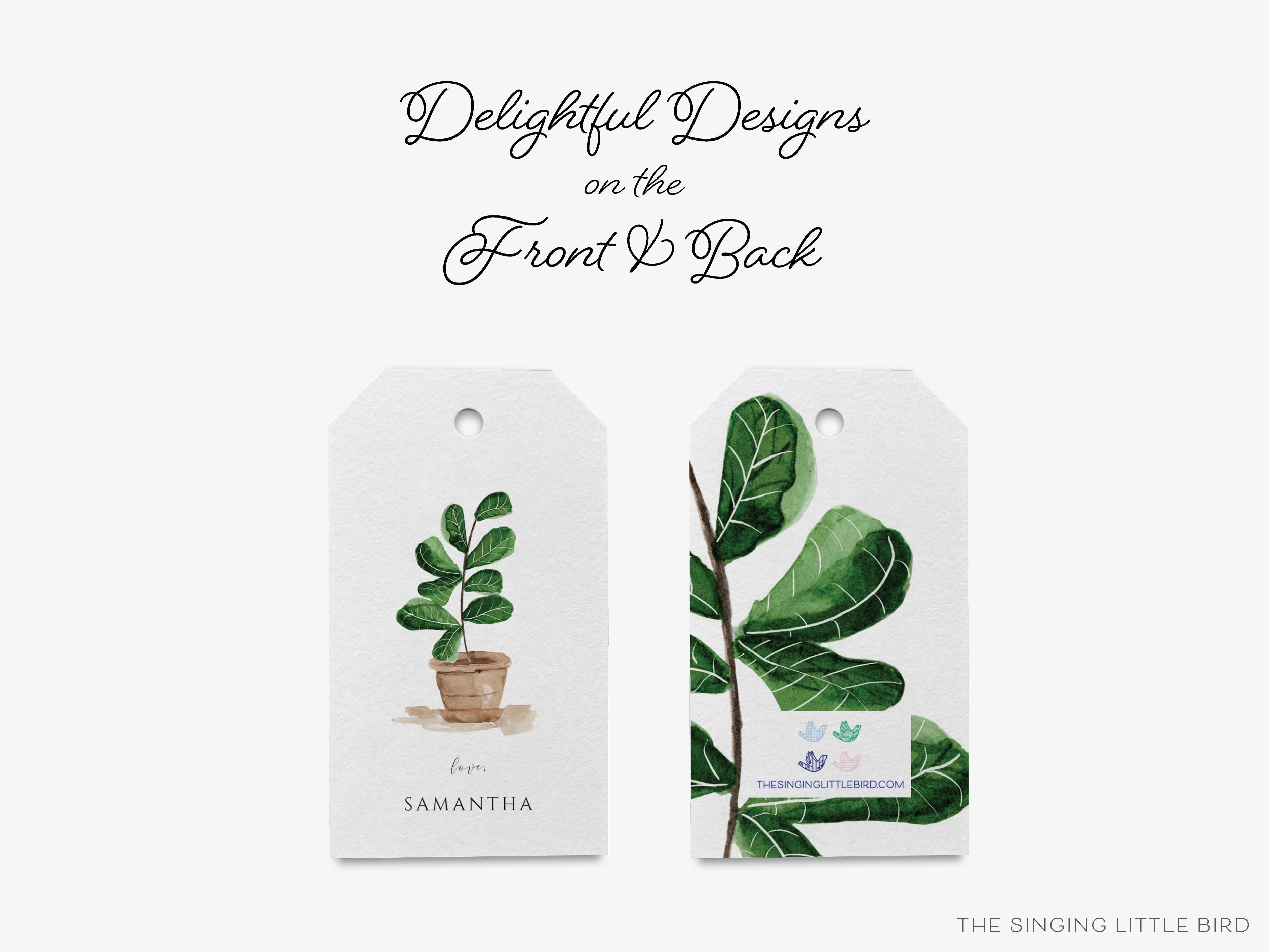 Personalized Fiddle Leaf Fig Gift Tags-These gift tags come in sets, hole-punched with white twine and feature our hand-painted watercolor fiddle leaf fig, printed in the USA on 120lb textured stock. They make great tags for gifting or gifts for the potted plant lover in your life.-The Singing Little Bird