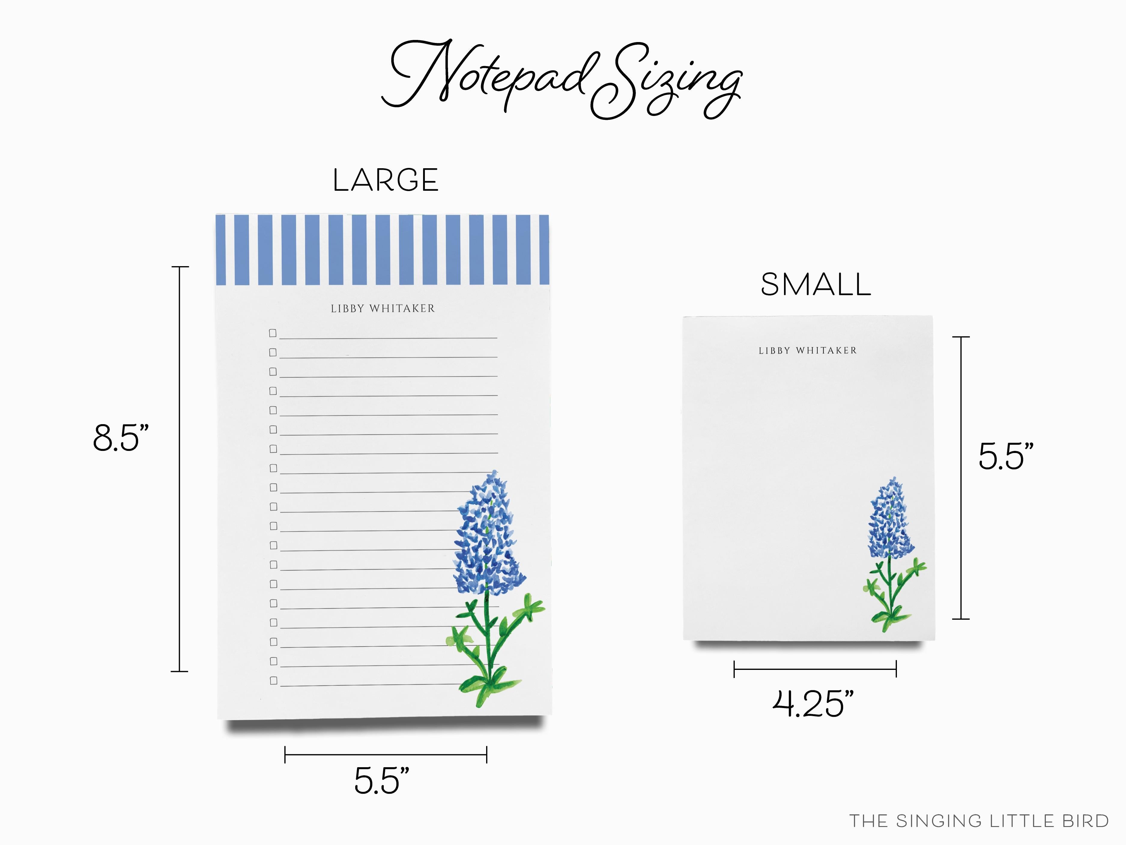 Personalized Texas Bluebonnet Notepad-These personalized notepads feature our hand-painted watercolor Texas bluebonnet, printed in the USA on a beautiful smooth stock. You choose which size you want (or bundled together for a beautiful gift set) and makes a great gift for the checklist and flower lover in your life.-The Singing Little Bird