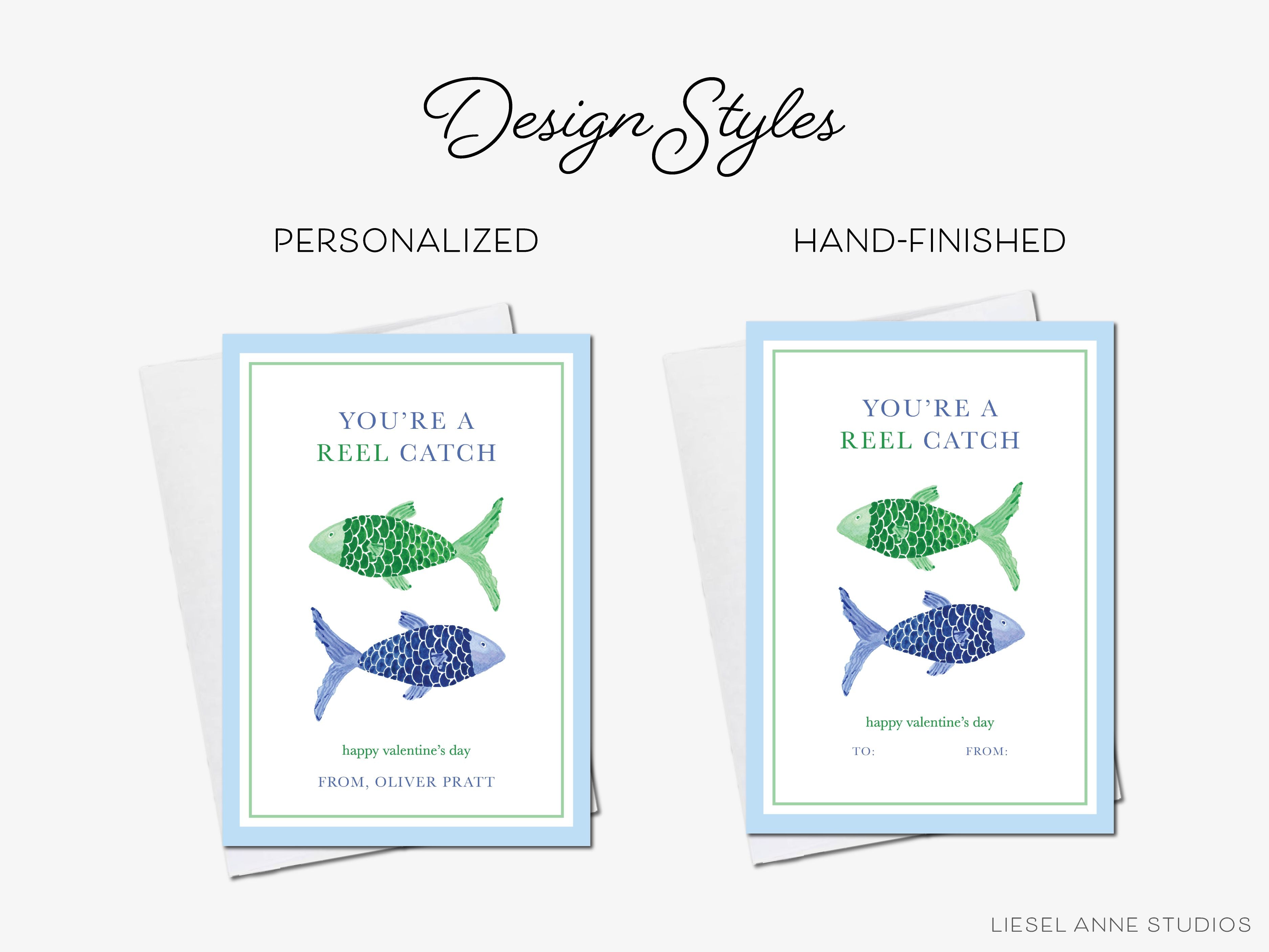 Personalized You're A Reel Catch Fish Mini Valentine-These personalized flat notecards are 3.5" x 4.875 and feature our hand-painted watercolor blue and green fish, printed in the USA on 120lb textured stock. They come with white envelopes and make great Valentine's Day cards for kids and aquarists in your life.-The Singing Little Bird