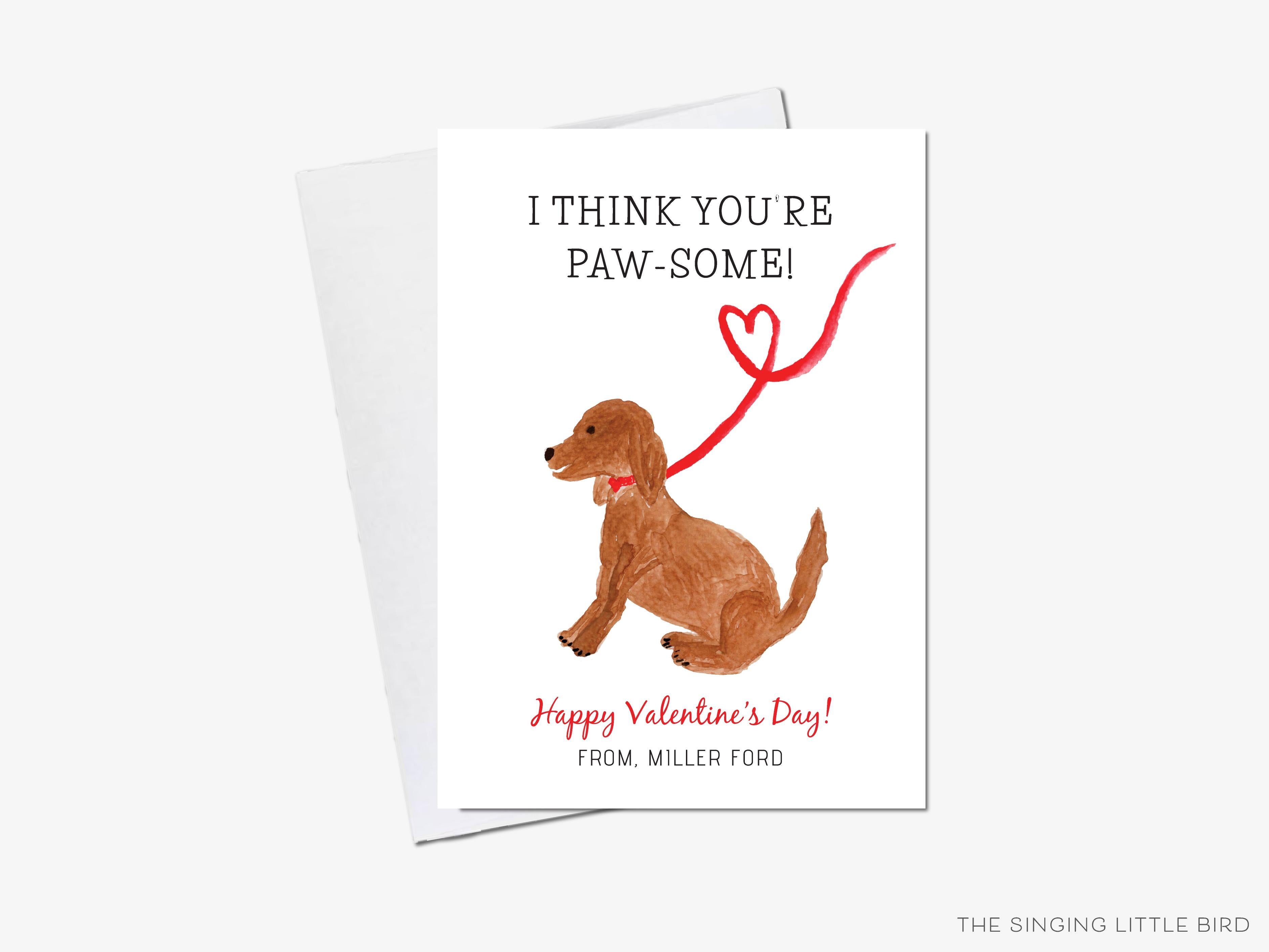 Puppy Dog Valentine's Day Cards-These personalized flat notecards are 3.5" x 4.875 and feature our hand-painted watercolor dog, printed in the USA on 120lb textured stock. They come with white envelopes and make great Valentine's Day cards for kids and puppy lovers in your life.-The Singing Little Bird