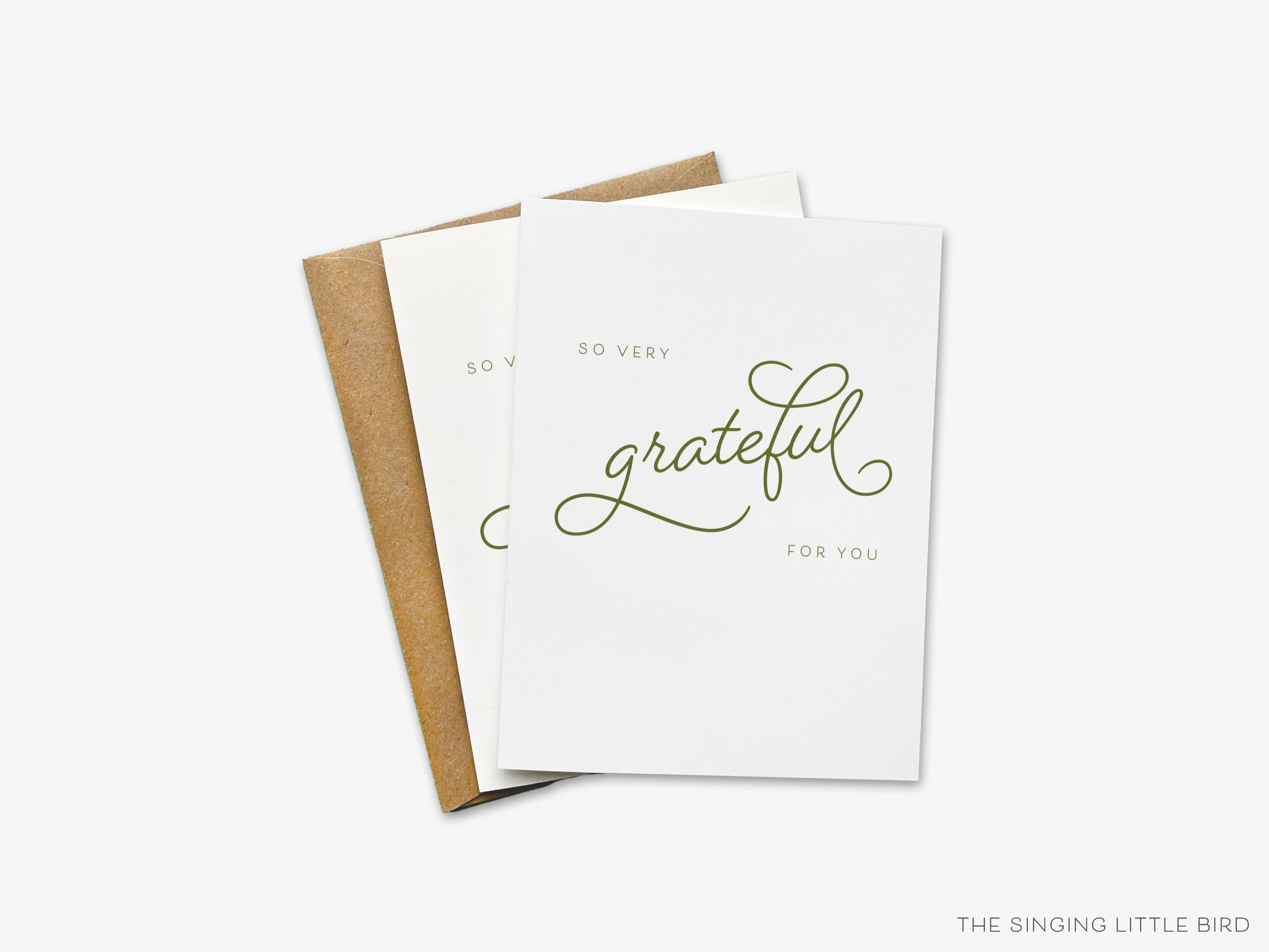 So Very Grateful for You Greeting Cards-These folded greeting cards are 4.25x5.5 and feature our hand-painted script print, printed in the USA on 100lb textured stock. They come with a White or Kraft envelope and make a great thank you card for the person you are grateful for in your life.-The Singing Little Bird