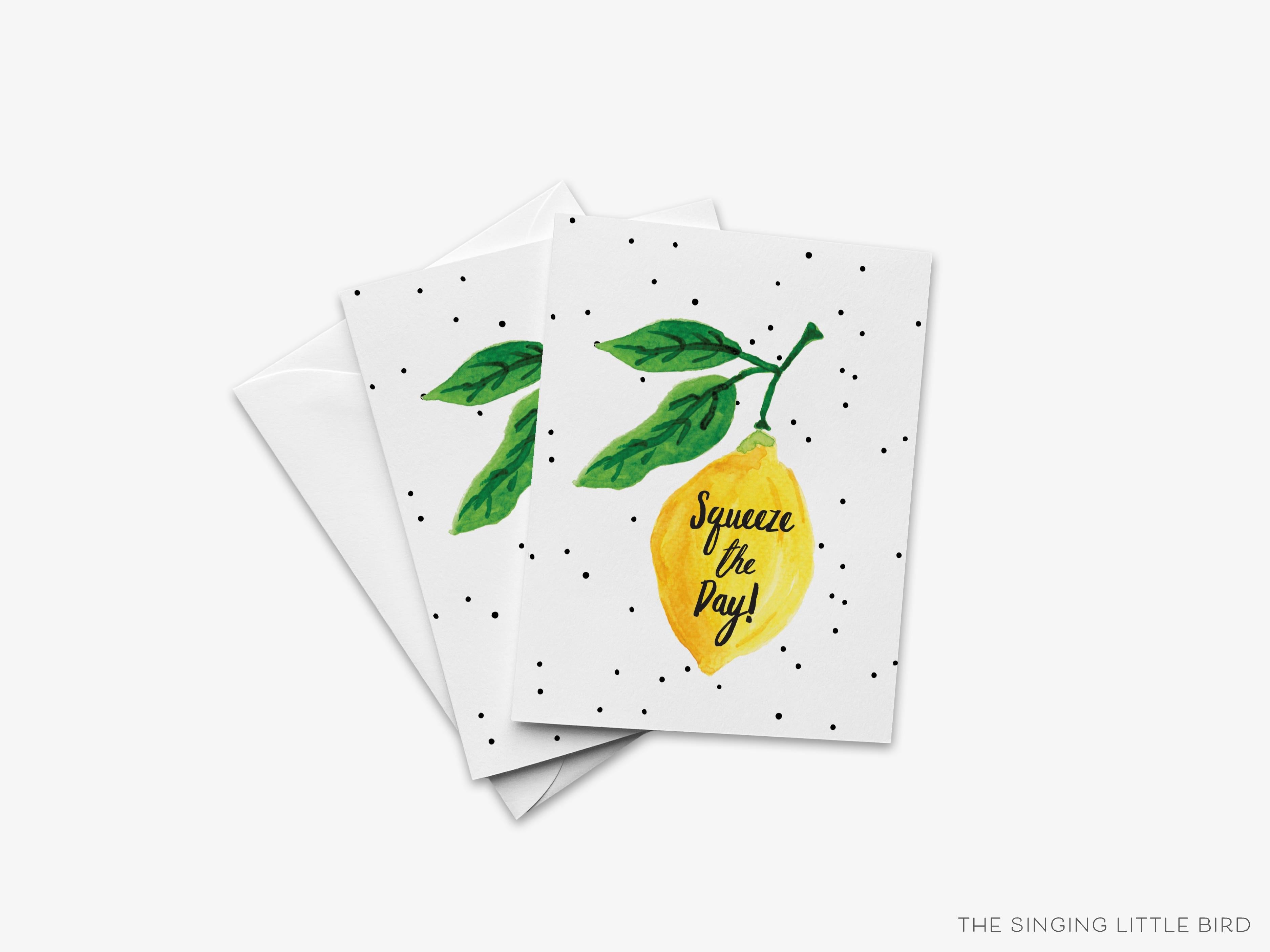 Squeeze The Day Greeting Card-These folded greeting cards are 4.25x5.5 and feature our hand-painted lemon, printed in the USA on 100lb textured stock. They come with a White envelope and make a great card of encouragement for the pun lover in your life.-The Singing Little Bird