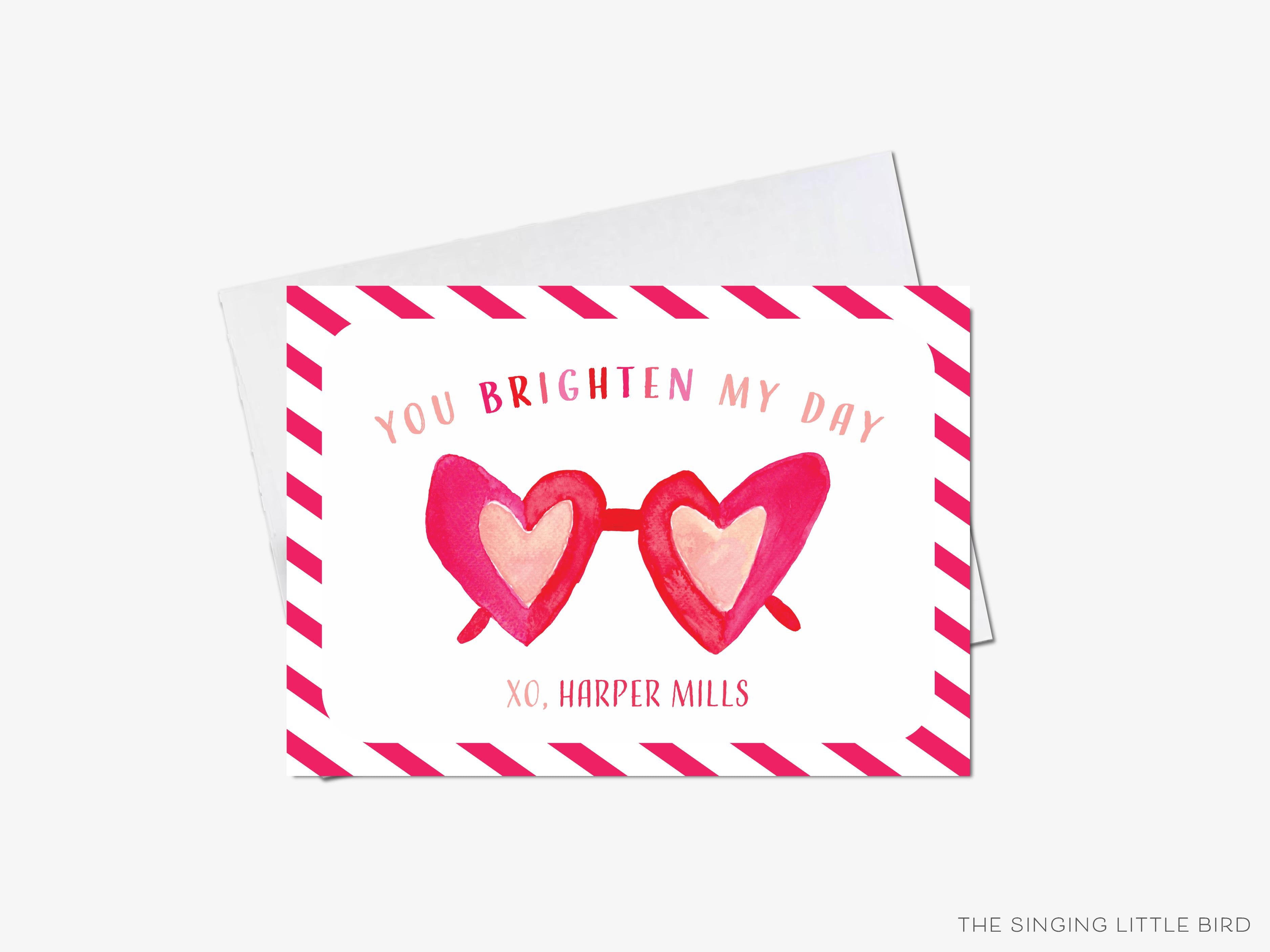 You Brighten My Day Valentine's Day Cards-These personalized flat notecards are 3.5" x 4.875 and feature our hand-painted watercolor sunglasses, printed in the USA on 120lb textured stock. They come with white envelopes and make great Valentine's Day cards for kids and sunny lovers in your life.-The Singing Little Bird