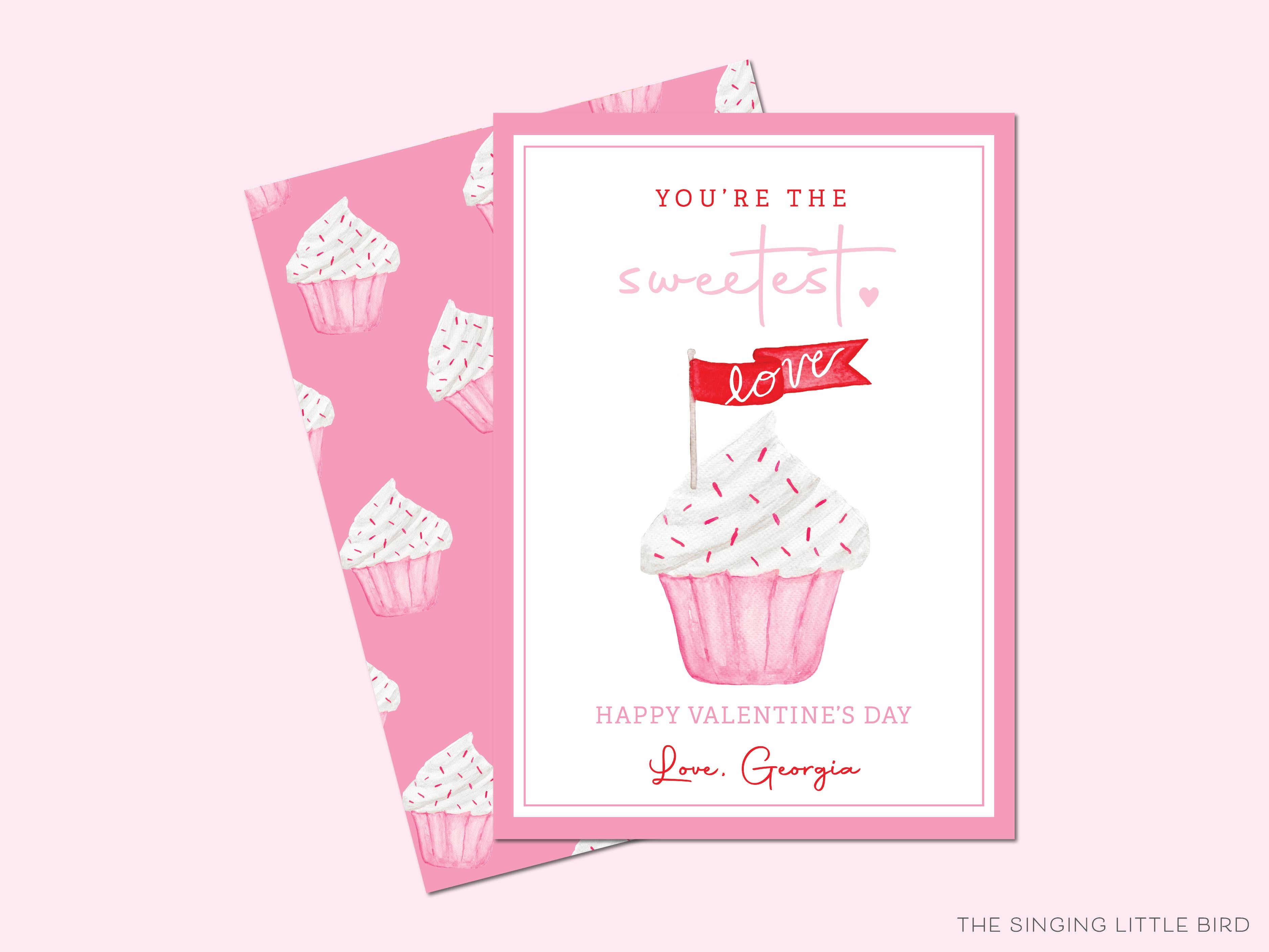 You're The Sweetest Cupcake Hearts Valentine's Day Cards-These personalized flat notecards are 3.5" x 4.875 and feature our hand-painted watercolor cupcake, printed in the USA on 120lb textured stock. They come with white envelopes and make great Valentine's Day cards for kids and sweet tooth lovers in your life.-The Singing Little Bird