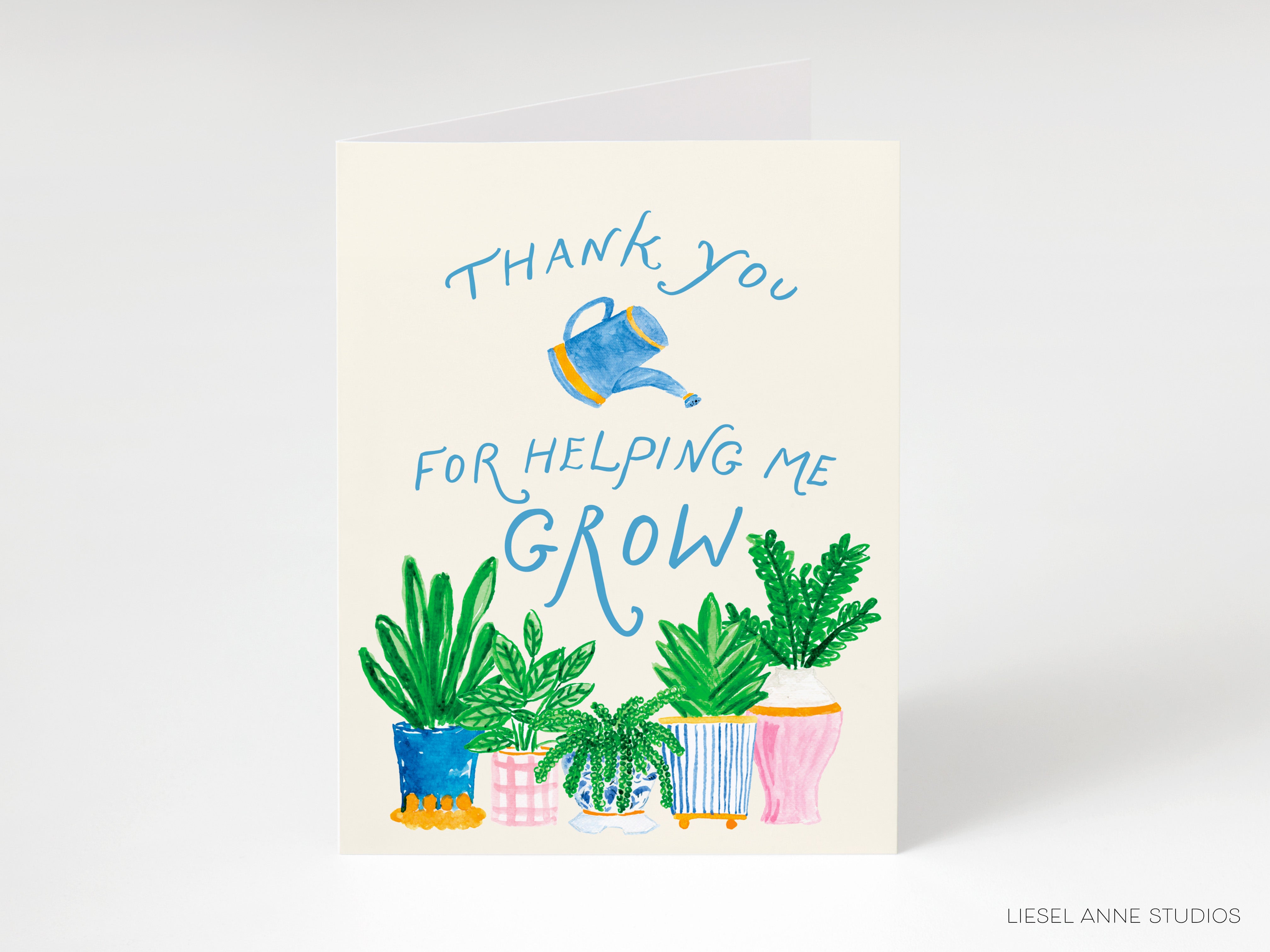 A card with a message that says "Thank you for helping me grow" along with illustrations of potted plants.