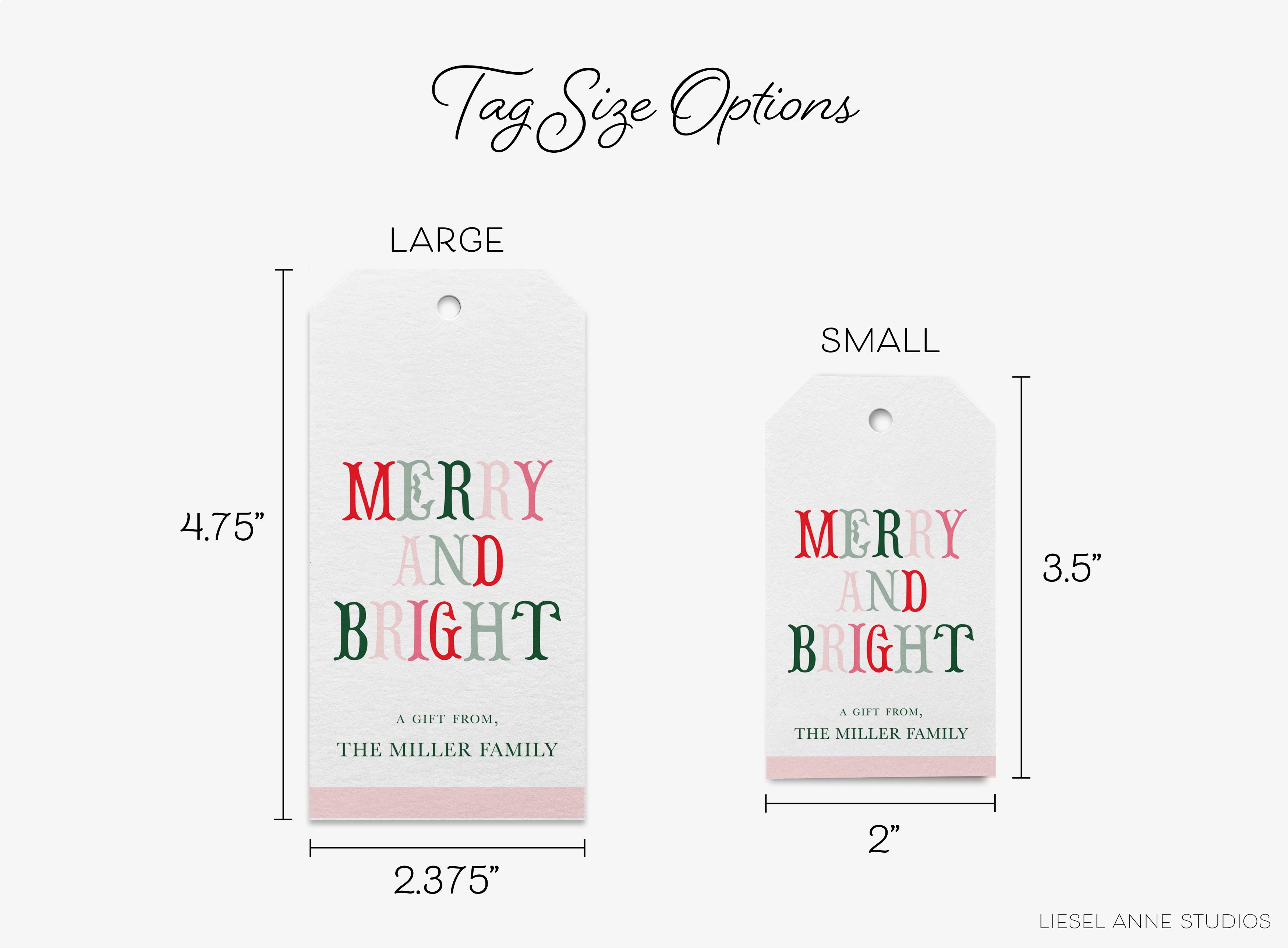 tag size options for a gift tag, with the largest tag labeled "LARGE" and the smallest tag labeled "SMALL". The tag sizes are 2.375 inches in length.