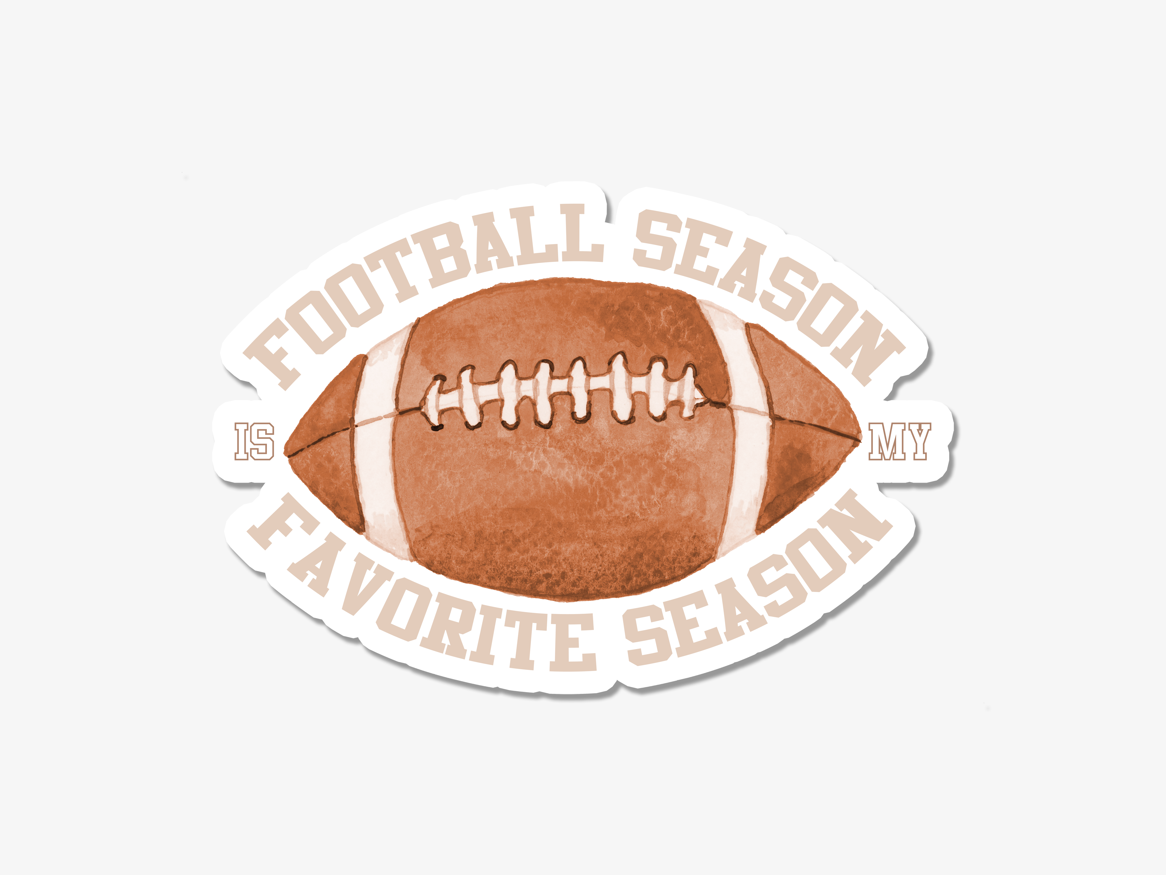 A sticker with a football and the text "FOOTBALL SEASON IS MY FAVORITE SEASON"