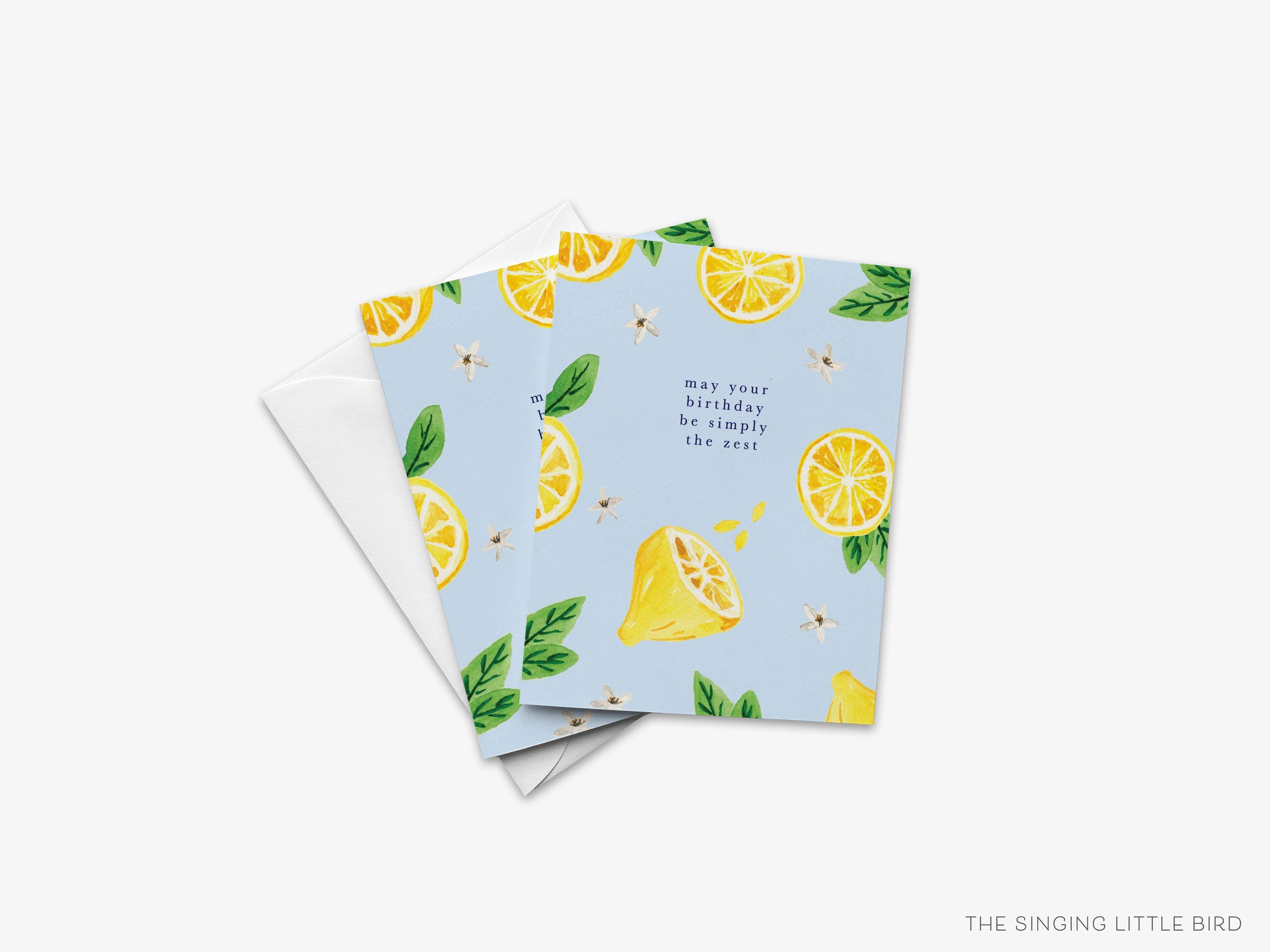 May Your Birthday Be Simply The Zest Lemon Pun Birthday Card-These folded birthday cards are 4.25x5.5 and feature our hand-painted watercolor lemon, printed in the USA on 100lb textured stock. They come with a White envelope and make a great birthday card for a summer birthday.-The Singing Little Bird