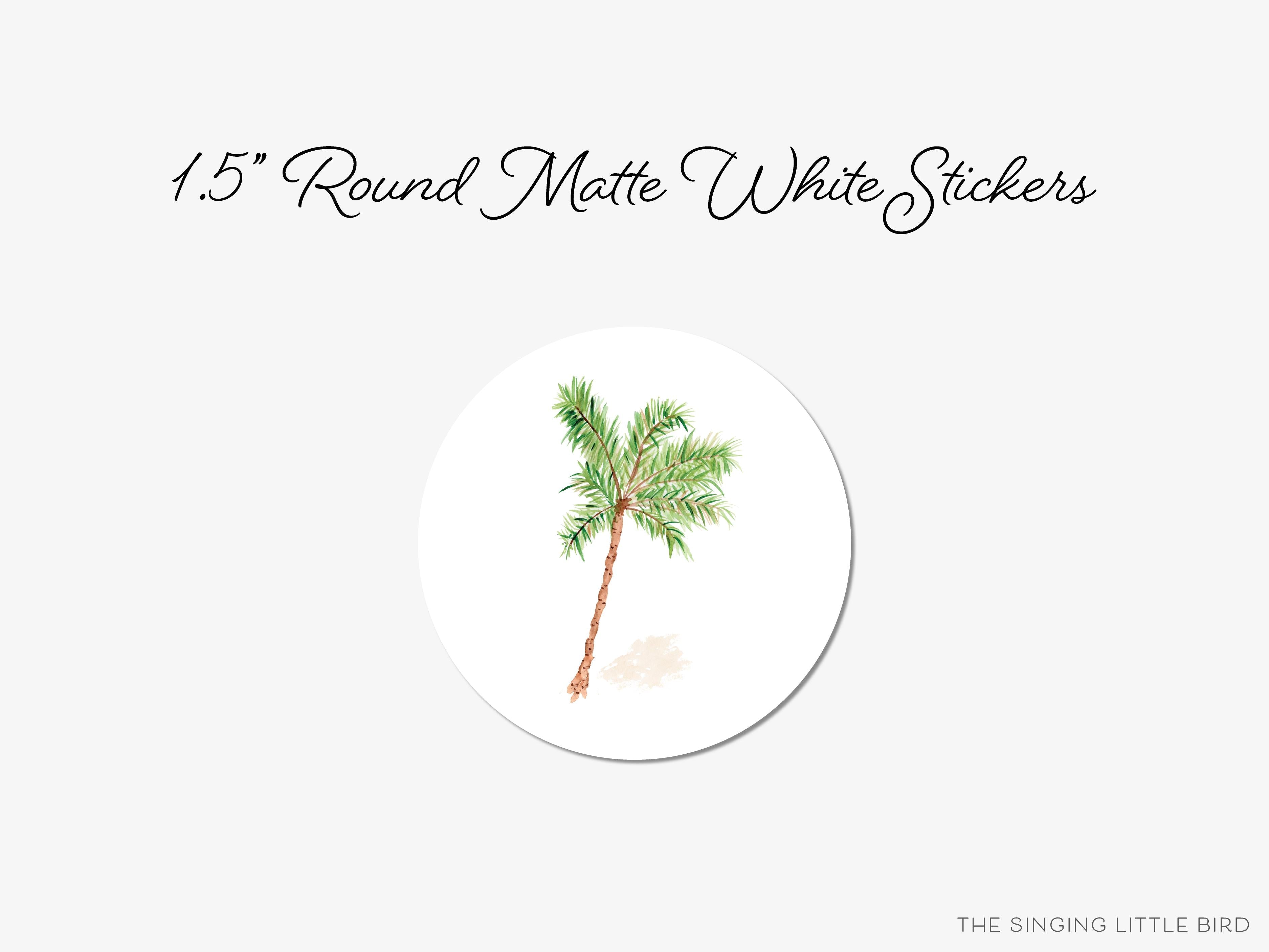 Palm Tree Round Stickers-These matte round stickers feature our hand-painted watercolor palm tree, making great envelope seals or gifts for the tropical lover in your life.-The Singing Little Bird