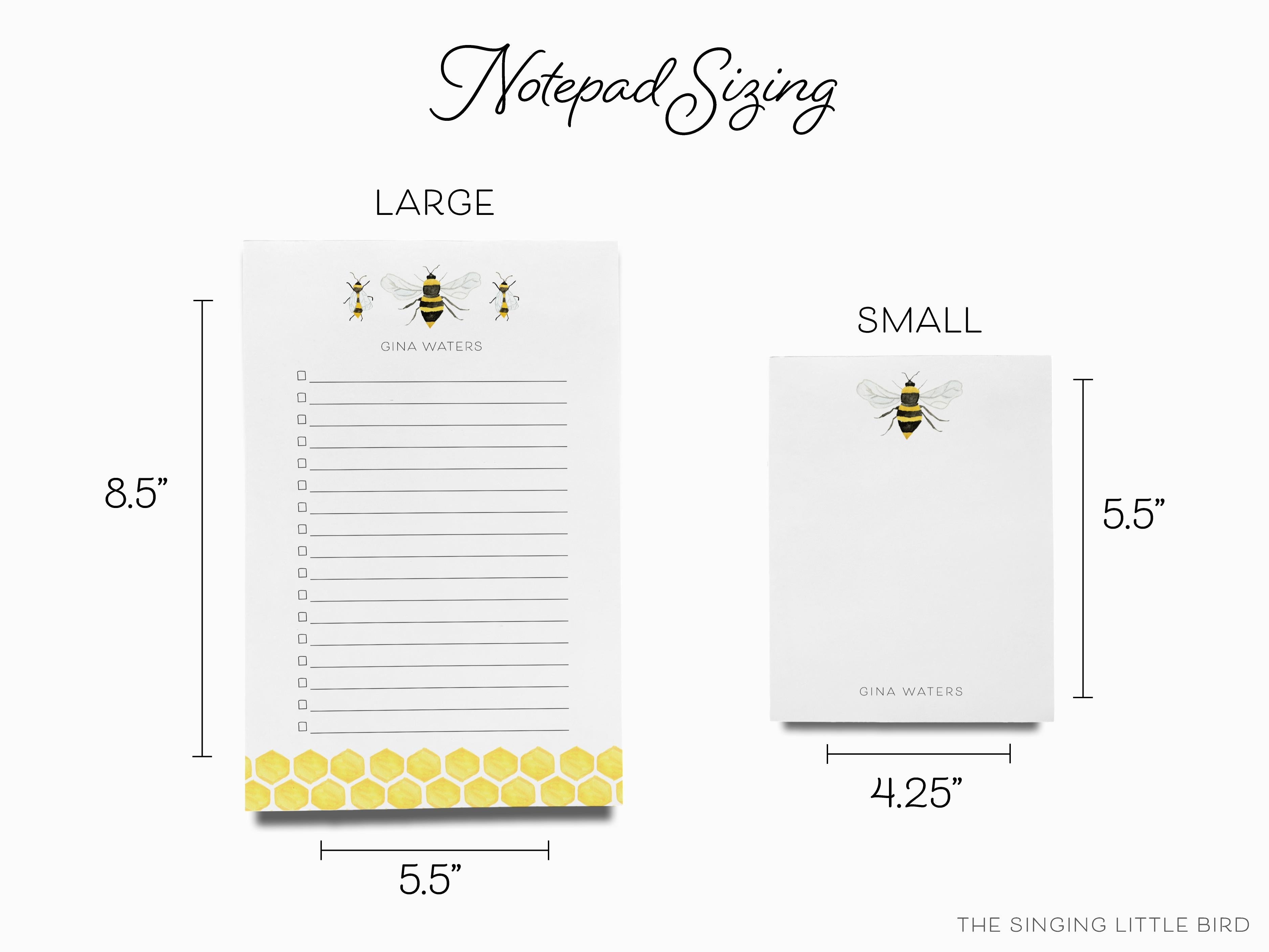 Personalized Bee Notepad-These personalized notepads feature our hand-painted watercolor Bee, printed in the USA on a beautiful smooth stock. You choose which size you want (or bundled together for a beautiful gift set) and makes a great gift for the checklist and bee lover in your life.-The Singing Little Bird